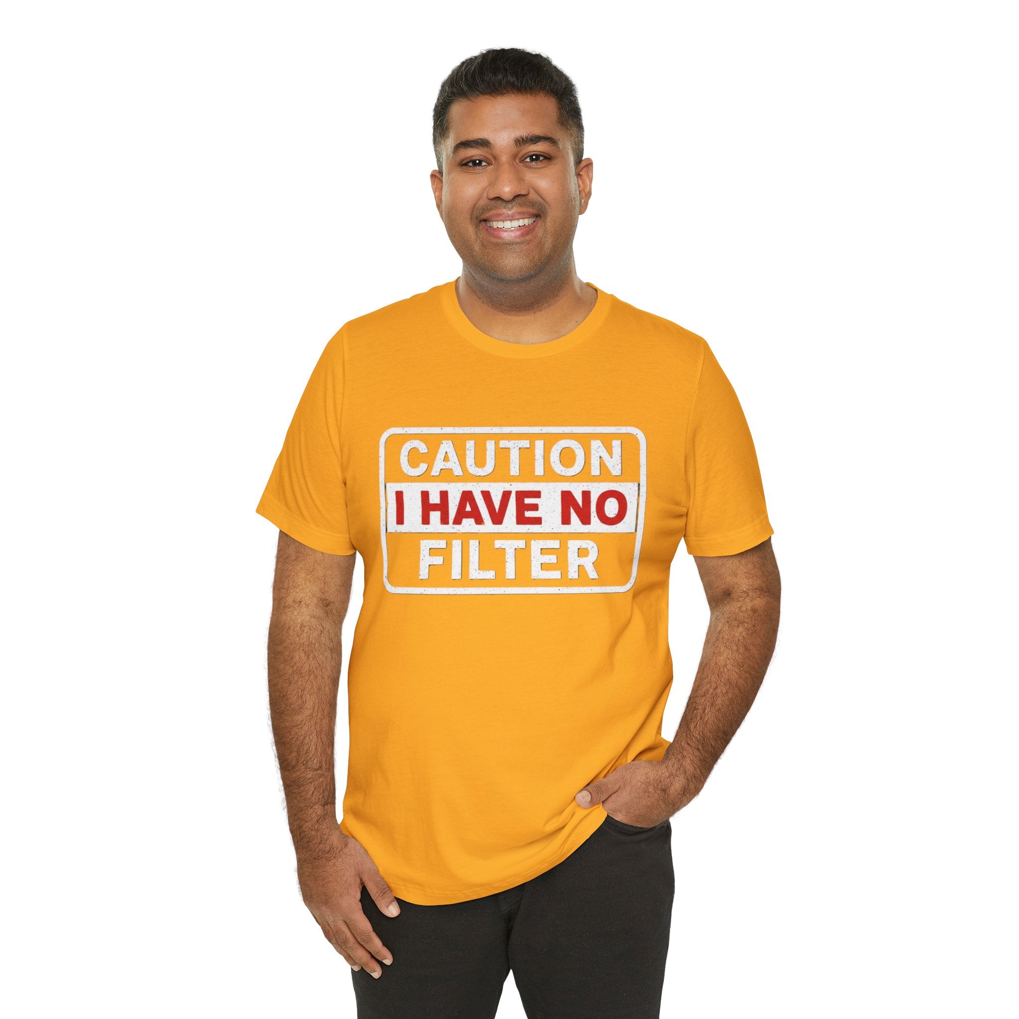 Sarcastic “Caution: I Have No Filter” T-Shirt