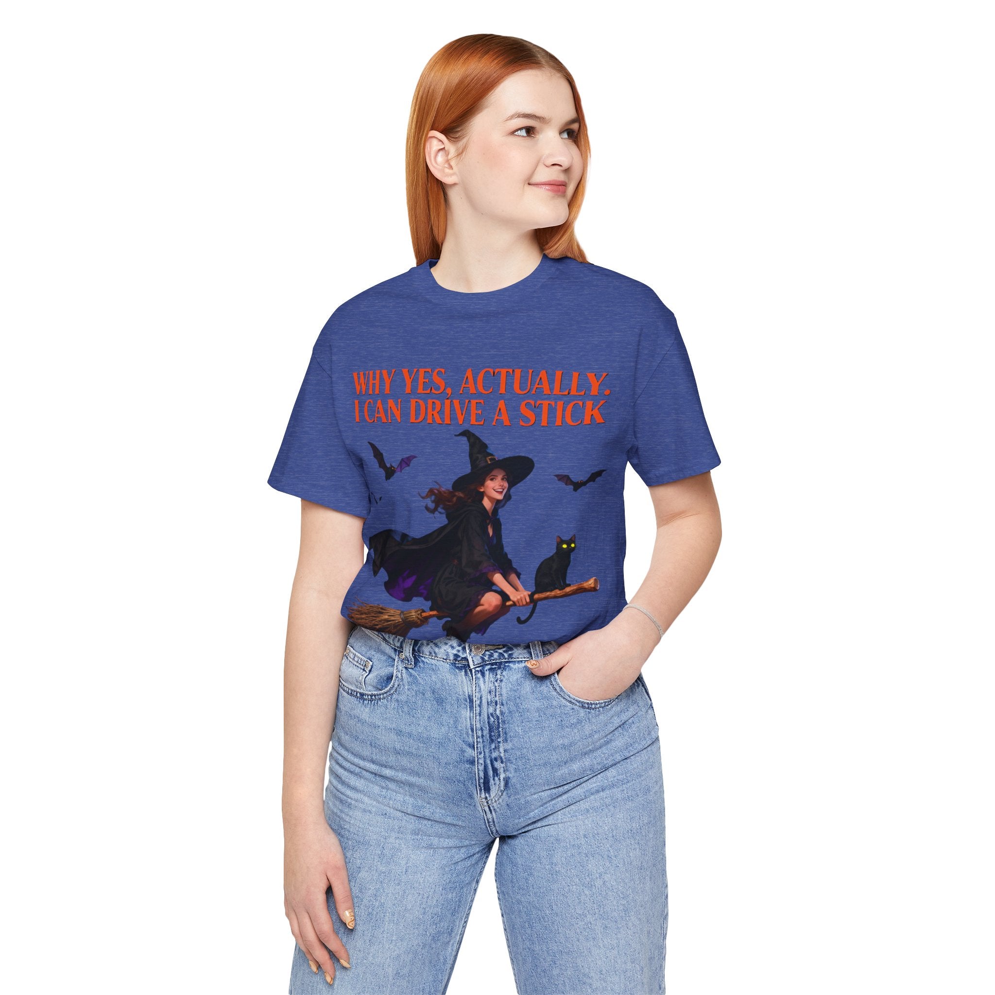 Funny Witch Shirt – “Why Yes, Actually. I Can Drive a Stick” Tee