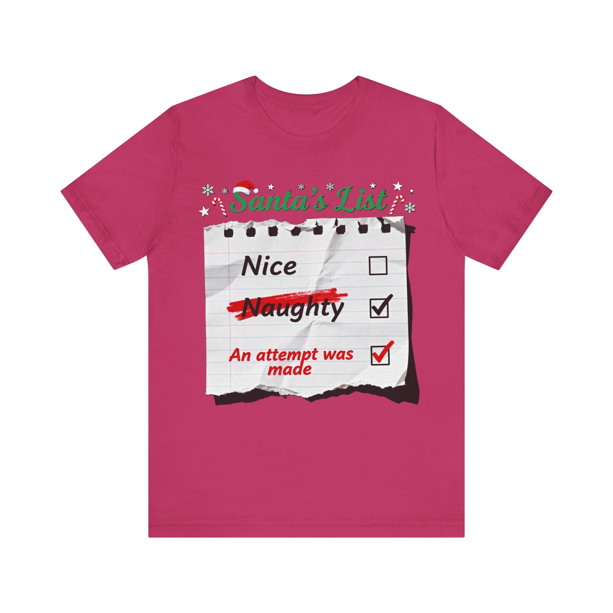 Santa’s List Shirt – Funny Christmas “An Attempt Was Made” Tee | Naughty or Nice Holiday Humor T-Shirt Please Note: (Sizes may run slightly small)