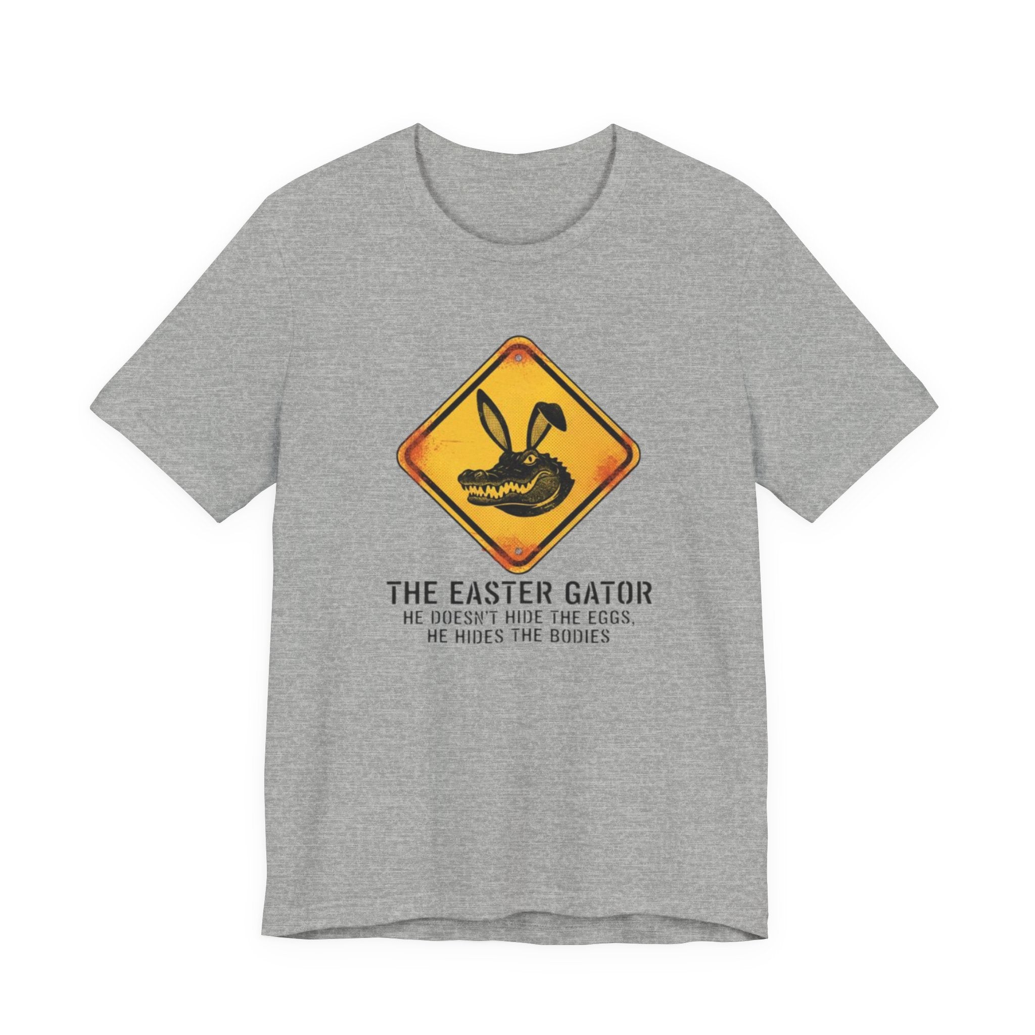 The Easter gator he hides the bodies Tee