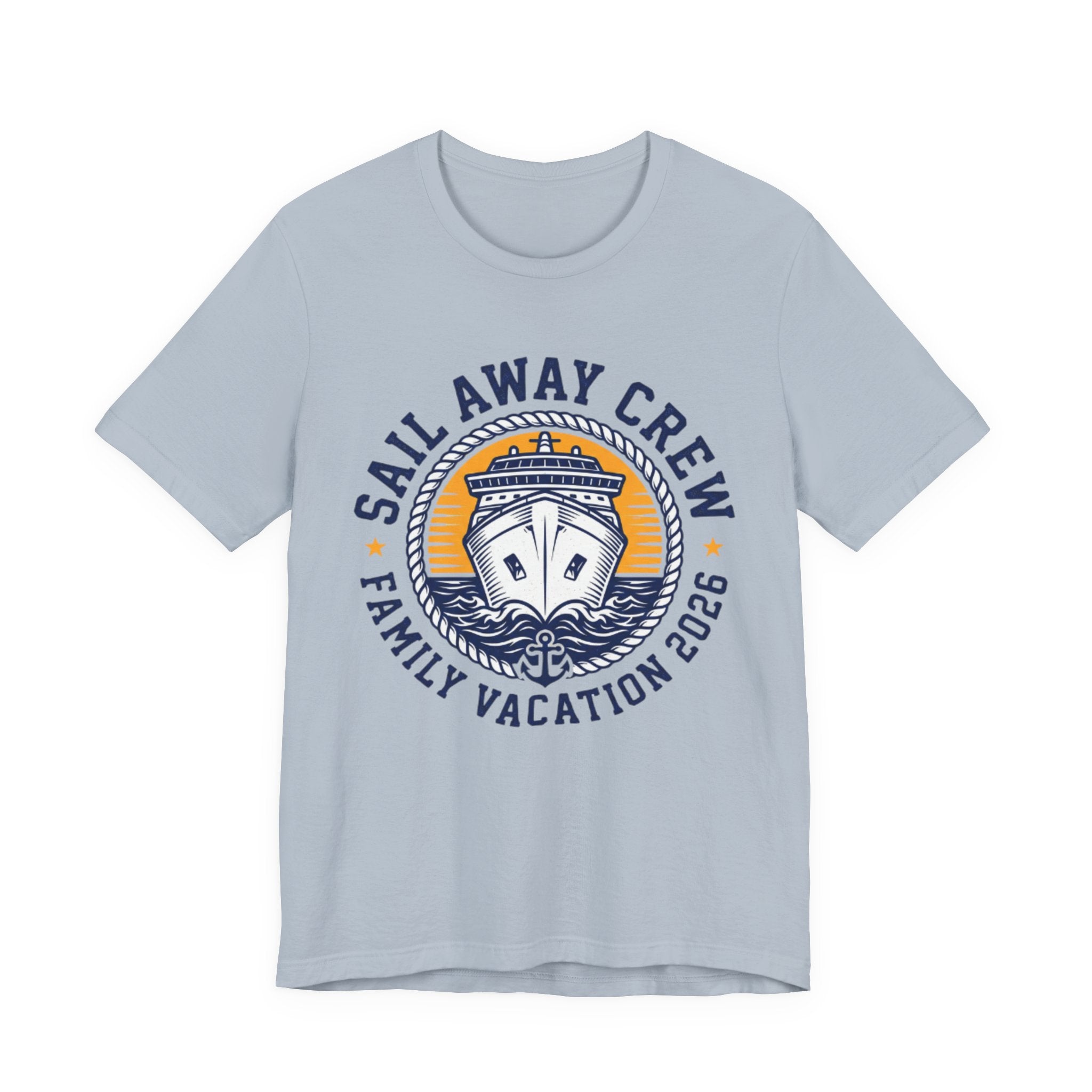 Sail Away Crew Family Vacation 2026 Tee