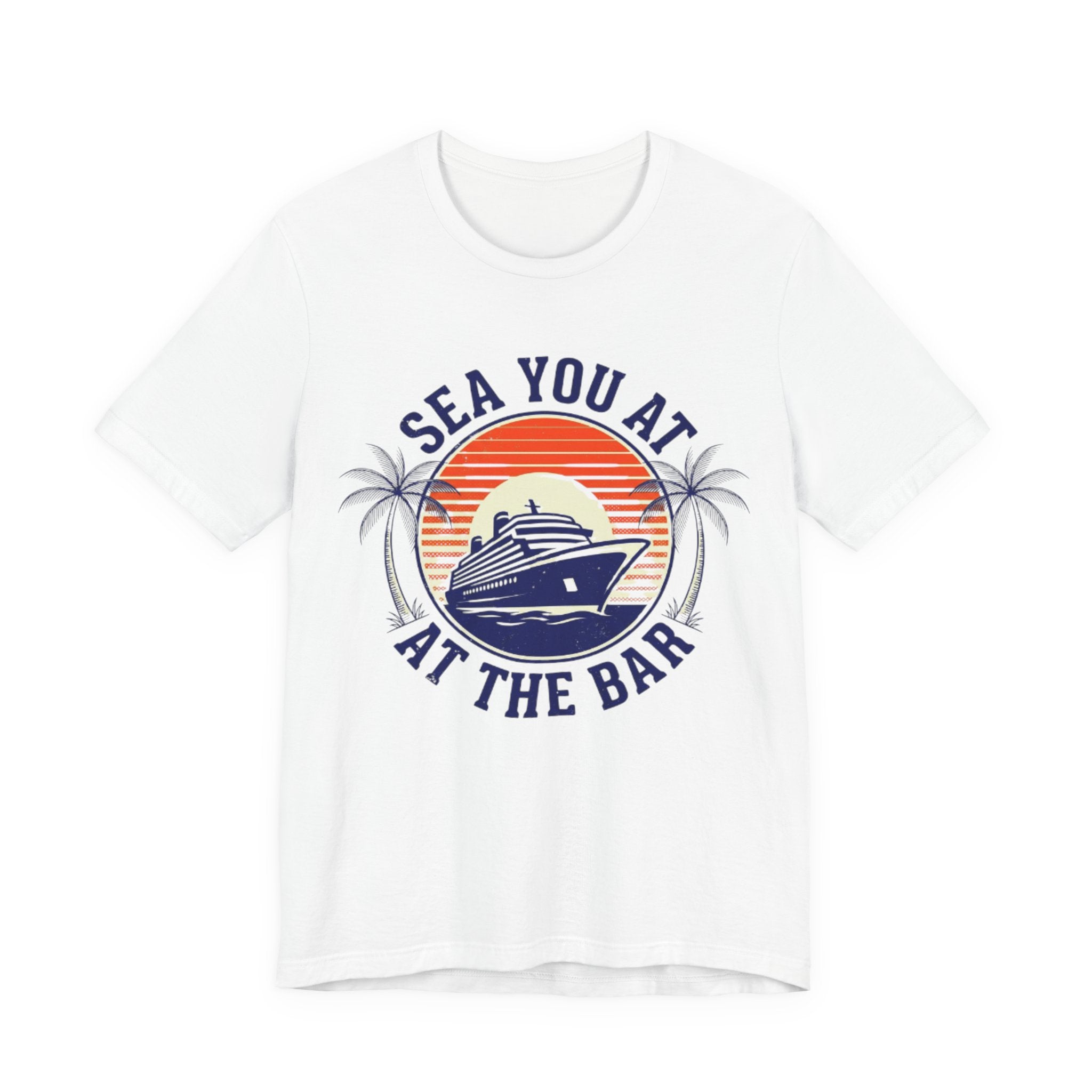Sea you at the Bar Tee