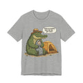 People in sleeping bags are like soft tacos Tee