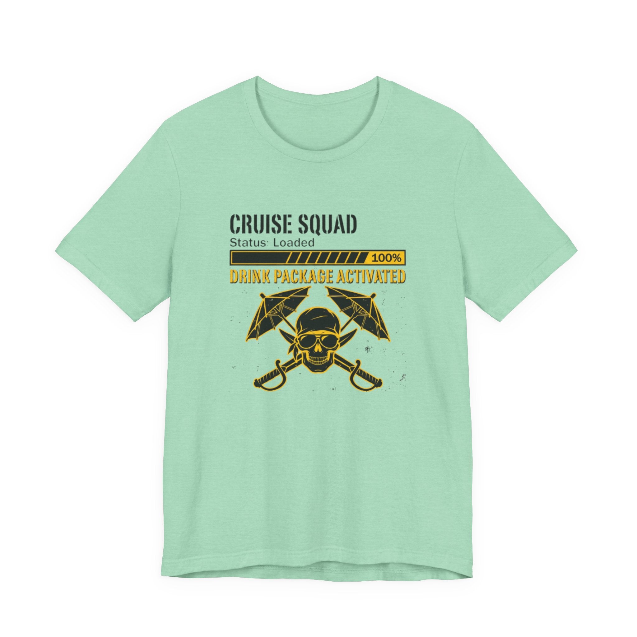 Cruise Squad Drink Package Activated Tee