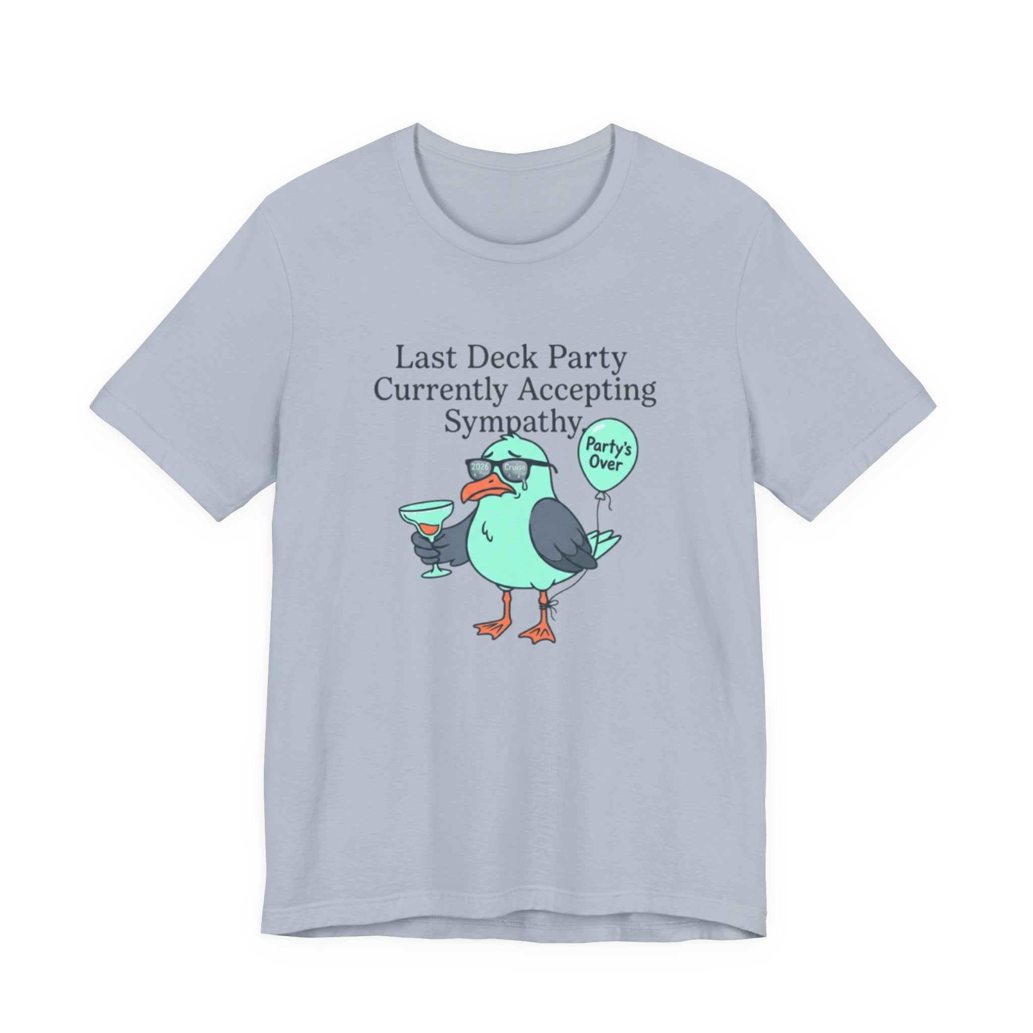 Last Deck Party Currently Accepting Sympathy Tee