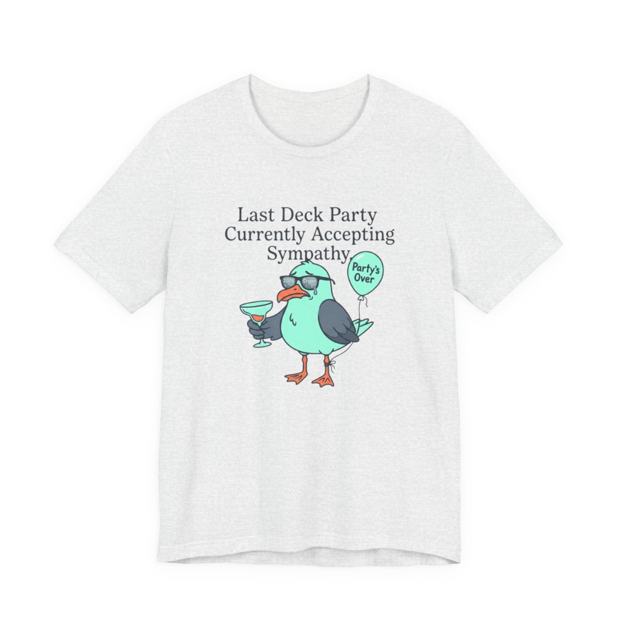 Last Deck Party Currently Accepting Sympathy Tee