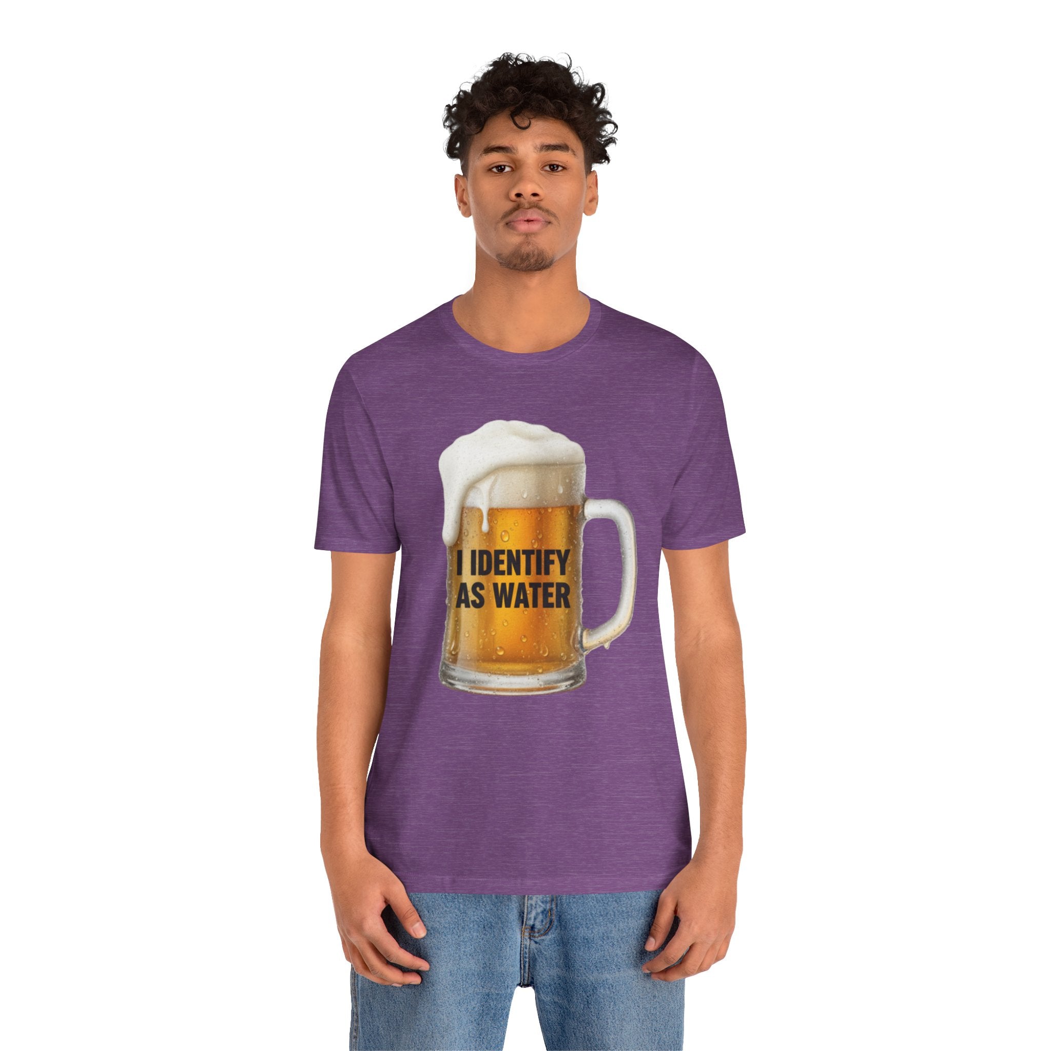 Funny Beer T-Shirt – “I Identify as Water”