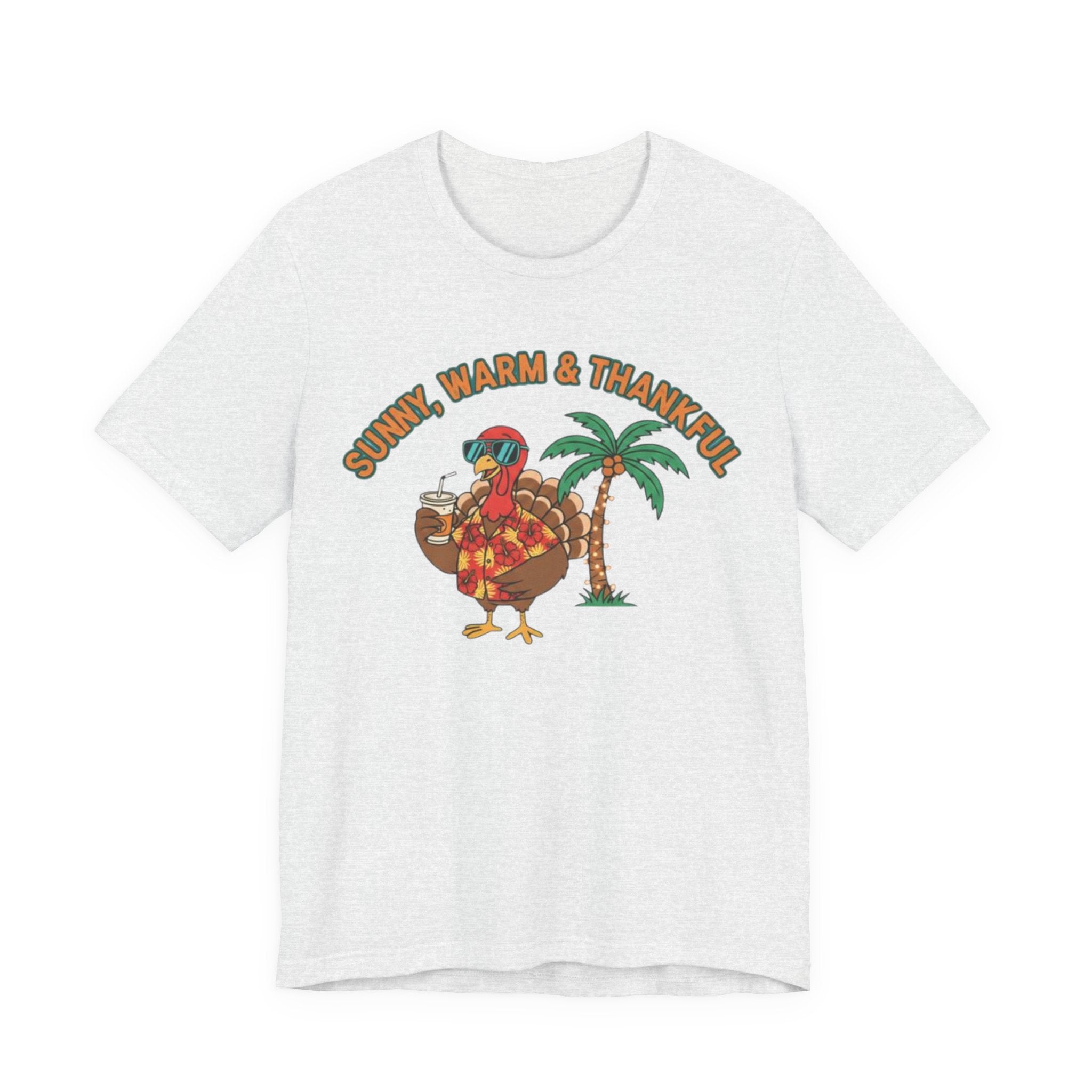 Sunny warm and Thankful Tee