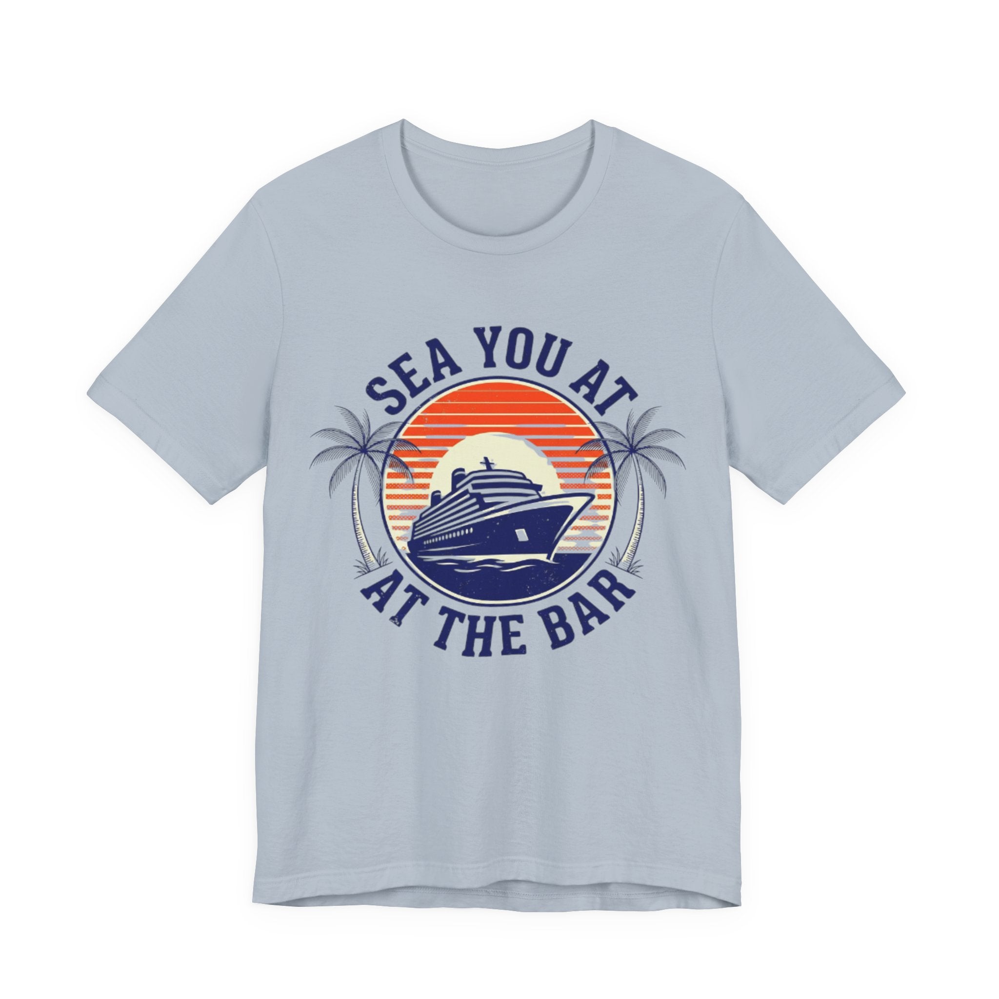 Sea you at the Bar Tee