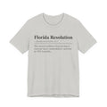 Florida resolution Tee