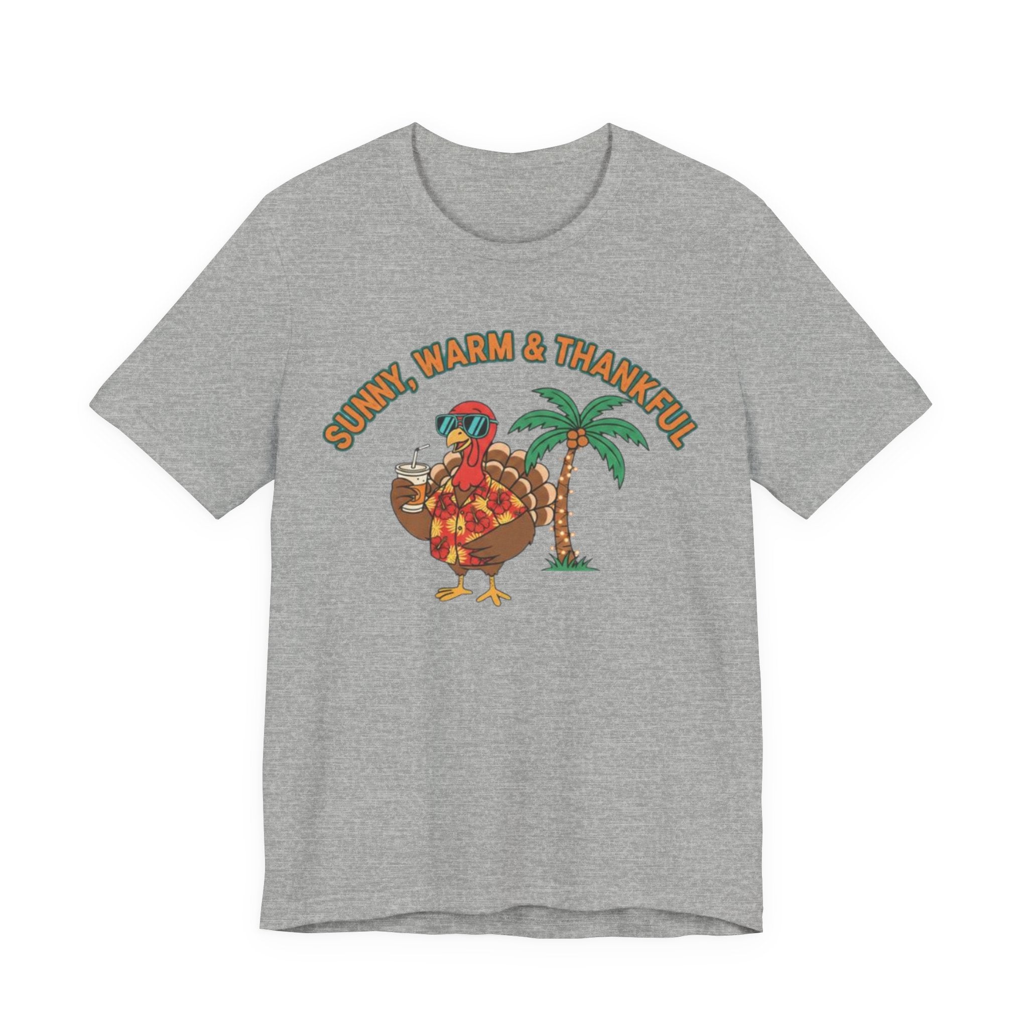 Sunny warm and Thankful Tee
