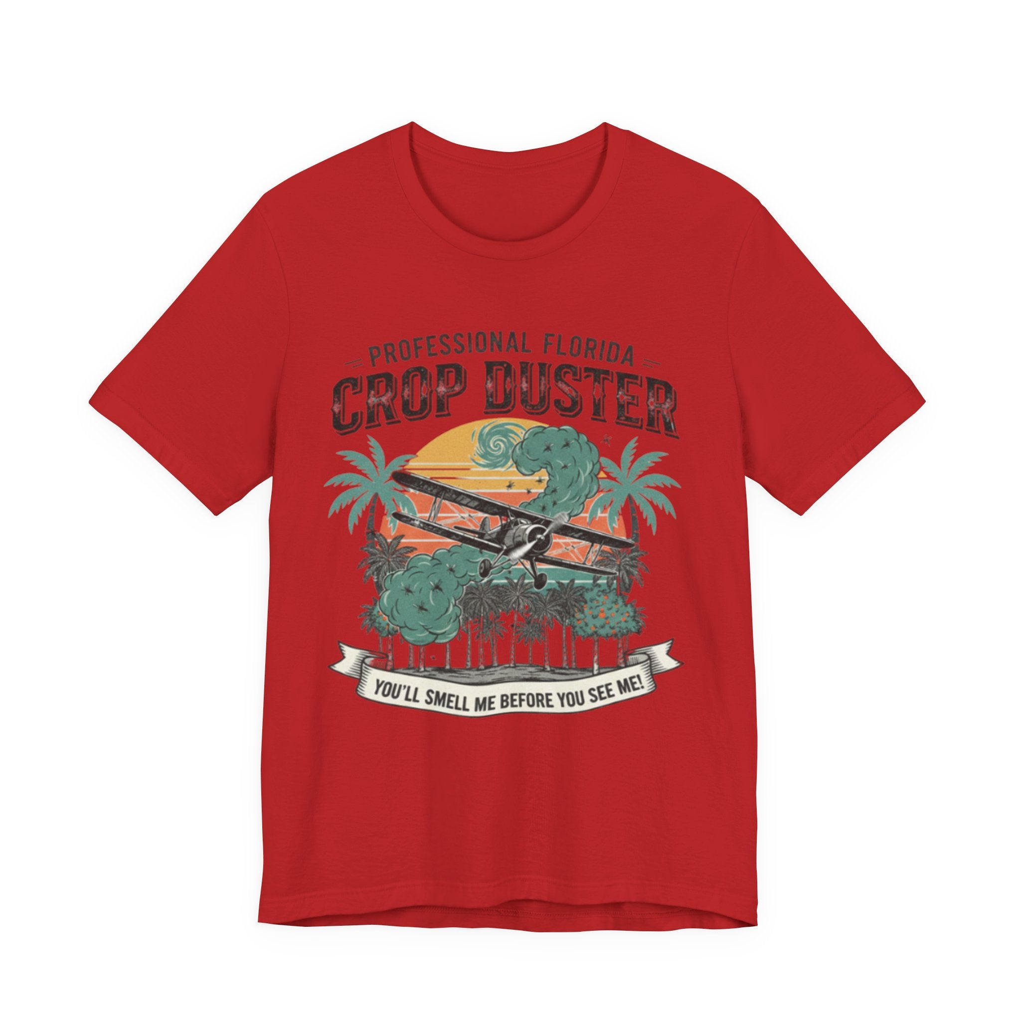 “Professional Crop Duster” Tee