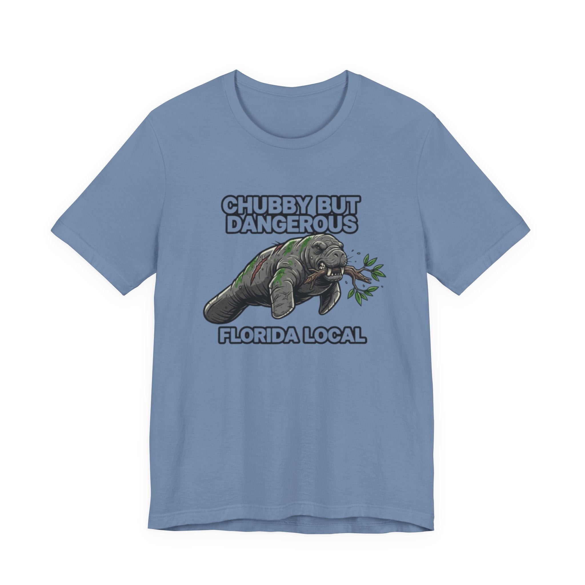 Chubby but Dangerous Tee