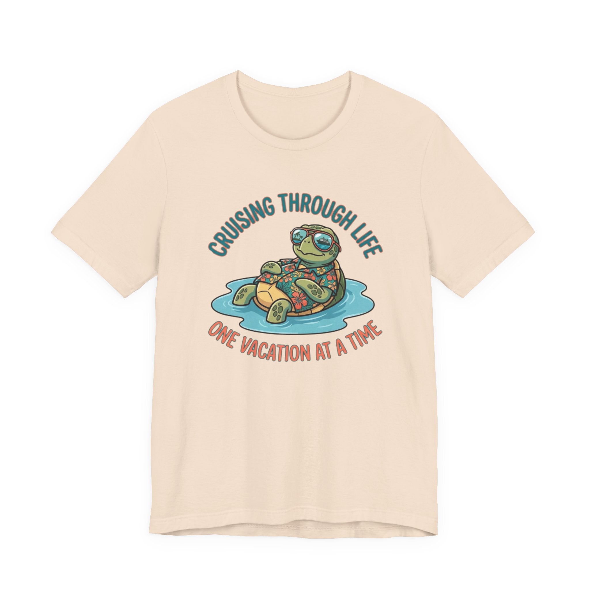 Cruising Through Life One Vacation At a Time Tee
