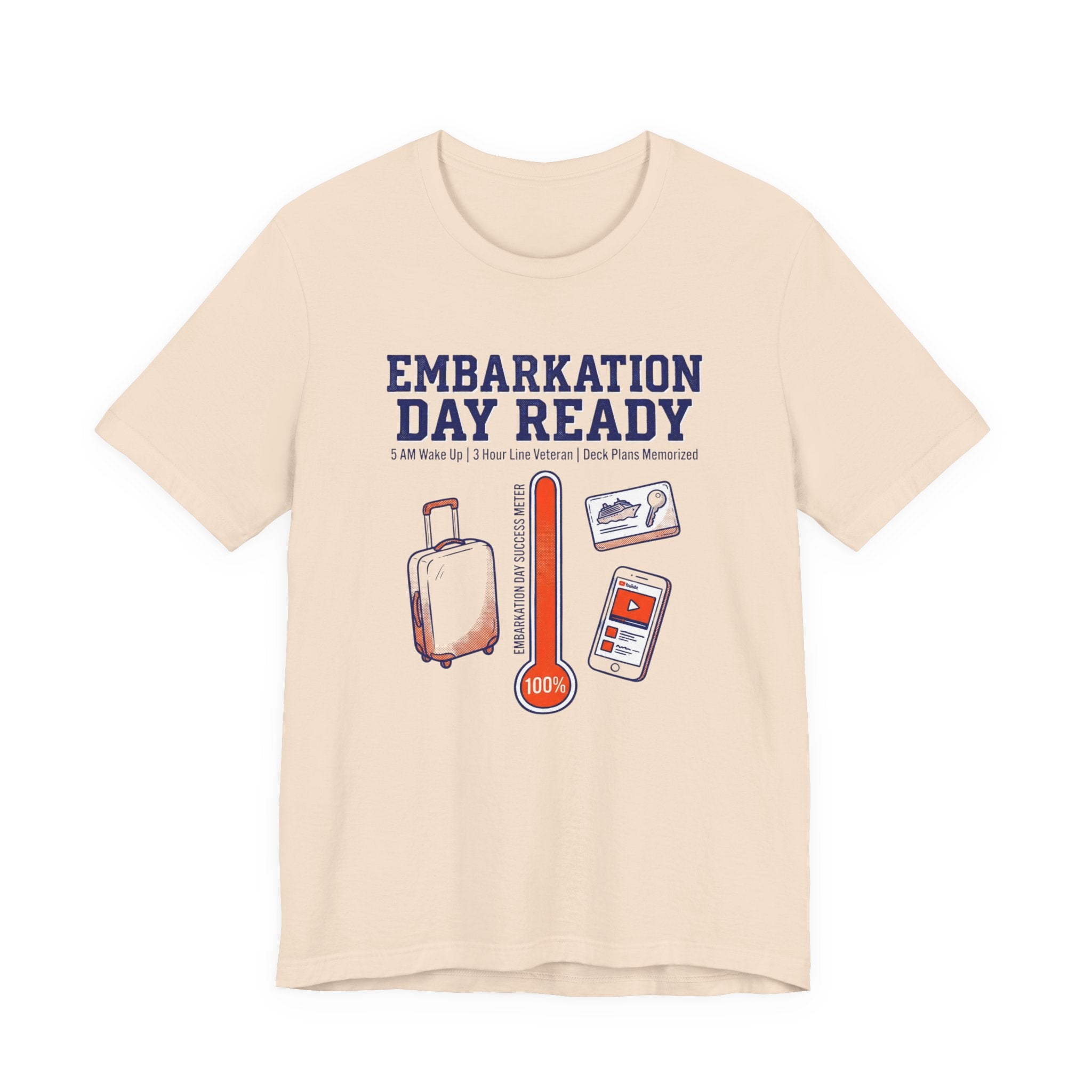 Embarkation Day Ready 5am Wake up Deck plan Memorized Tee