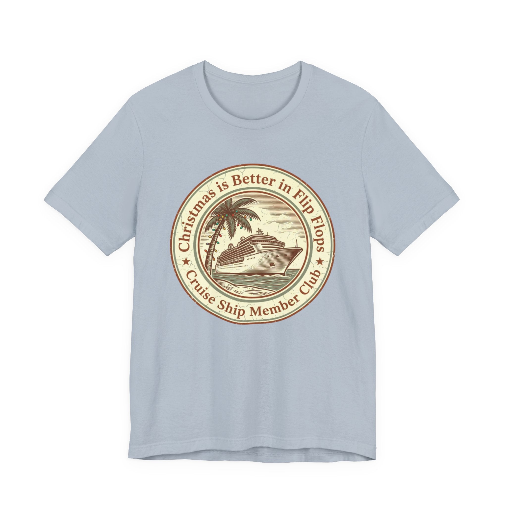 Christmas is Better in Flip Flops Cruise Ship Member Club Tee