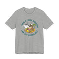 I have a Cruise Addiction I am not Seeking Help Tee