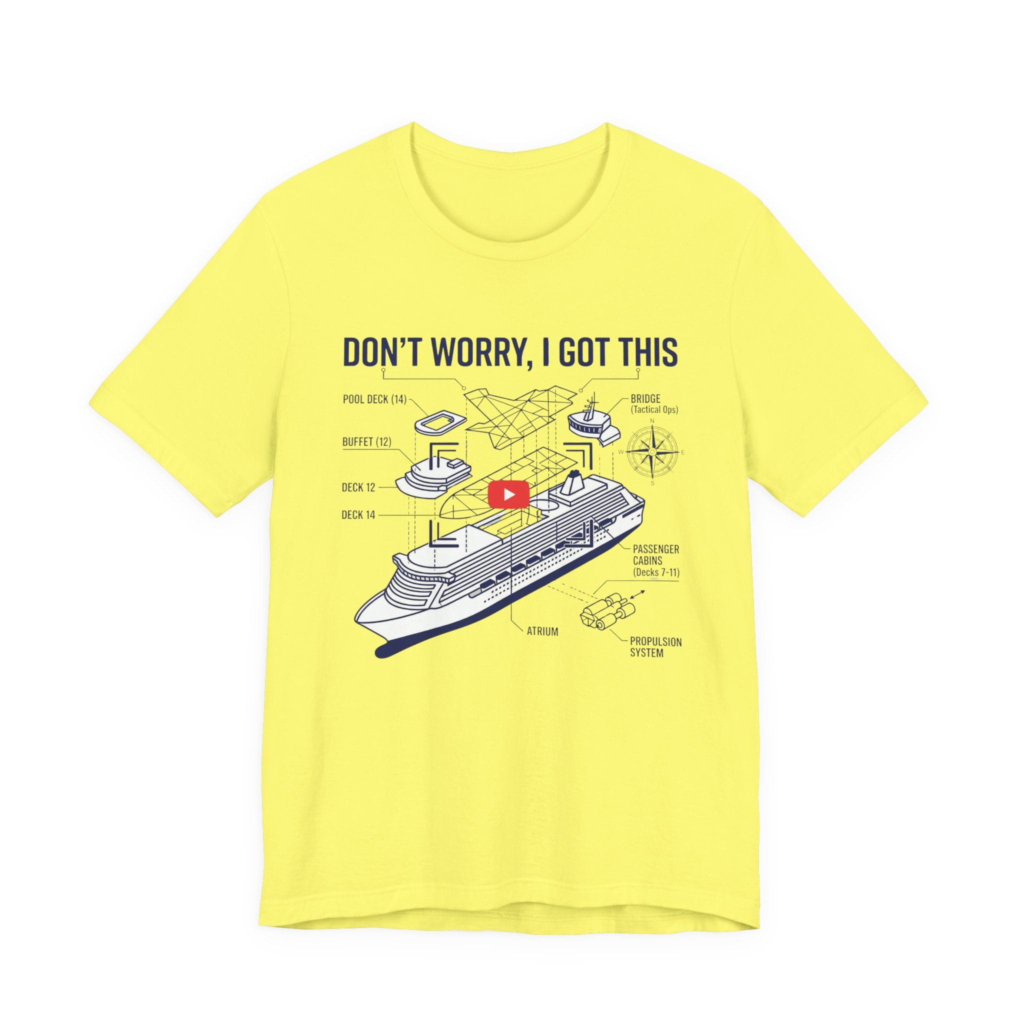Don't Worry I got this Cruise Tee