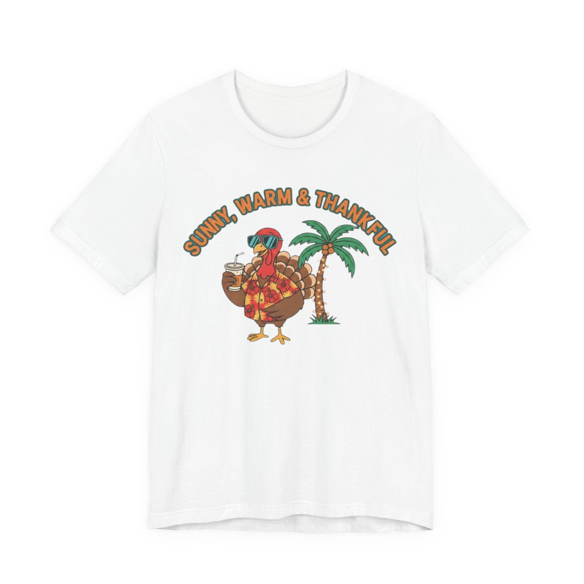 Sunny warm and Thankful Tee