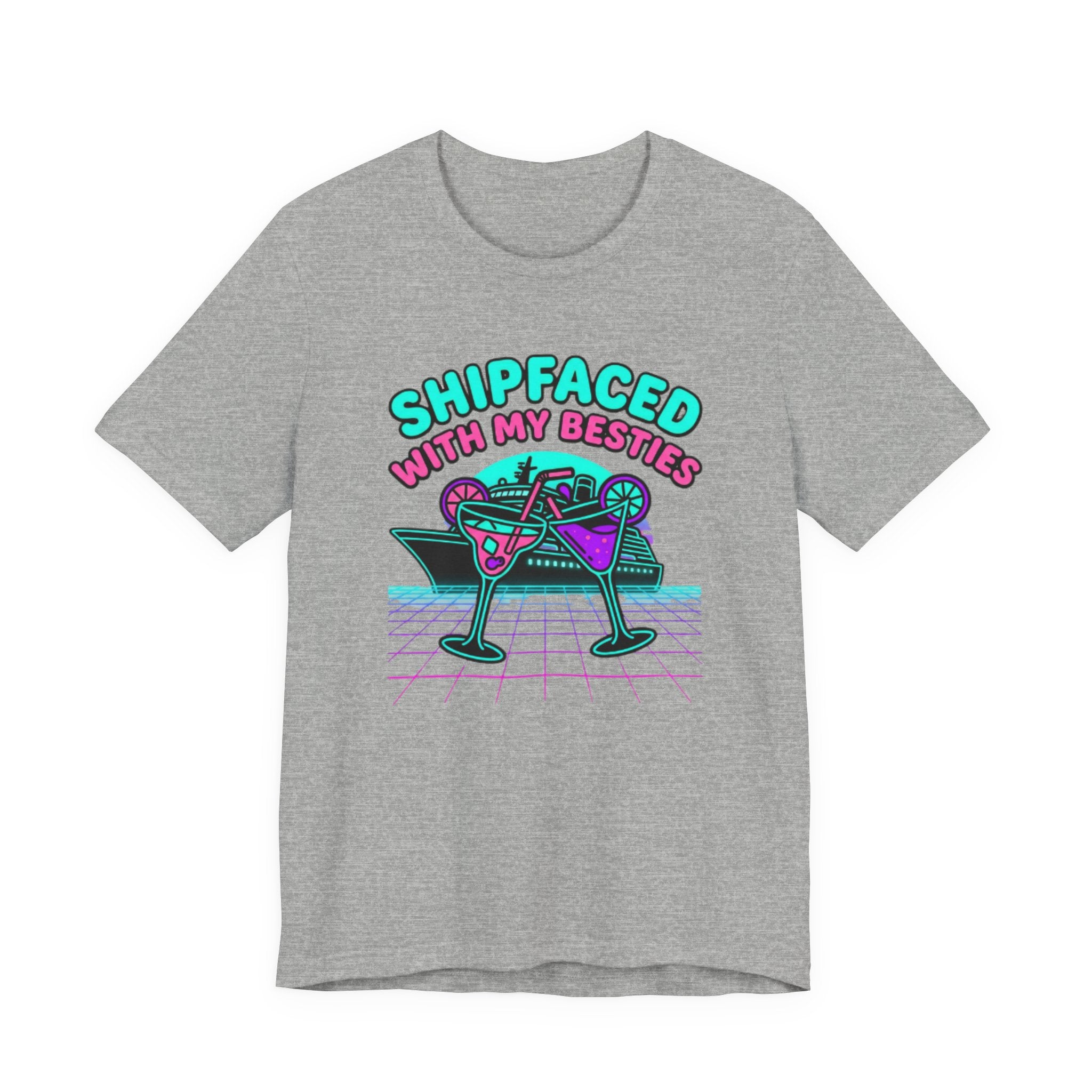 Shipfaced with my Besties Tee