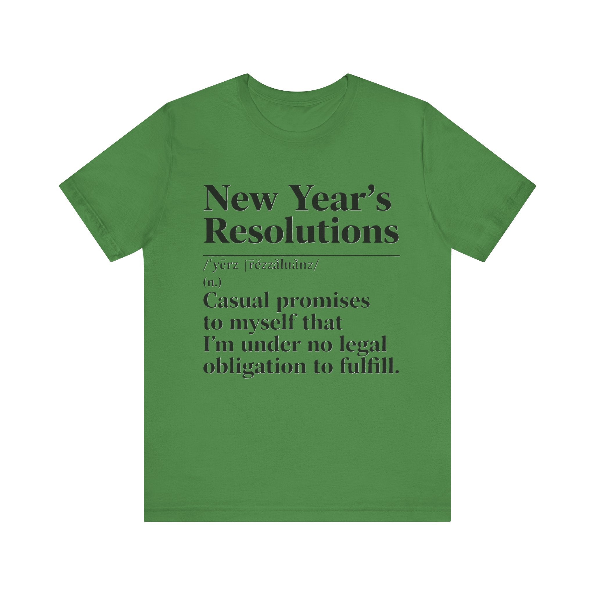 Funny New Year’s Resolutions Shirt – Definition Tee | Sarcastic Holiday Humor T-Shirt Please Note: (Sizes may run slightly small)