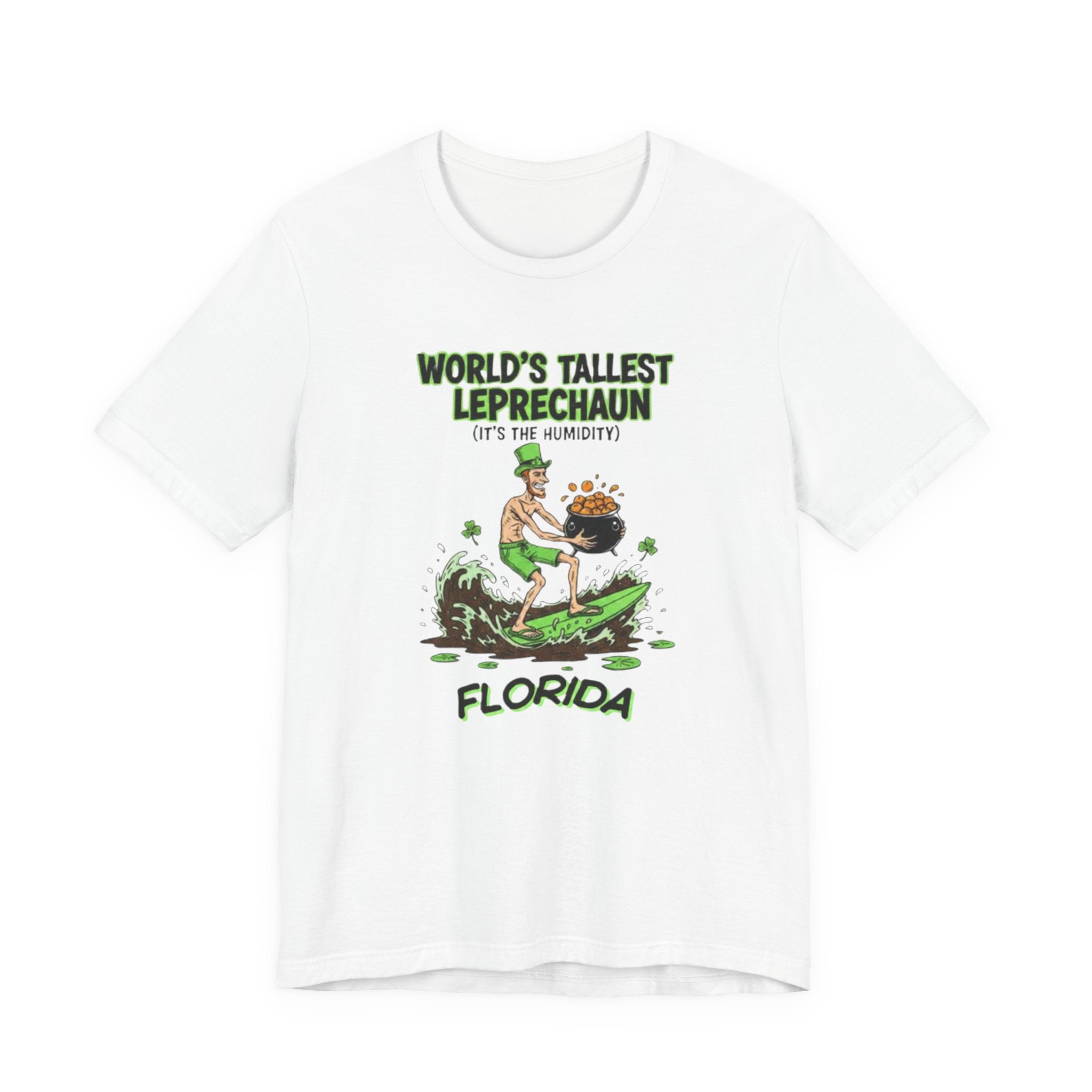 Worlds tallest leprechaun Tee