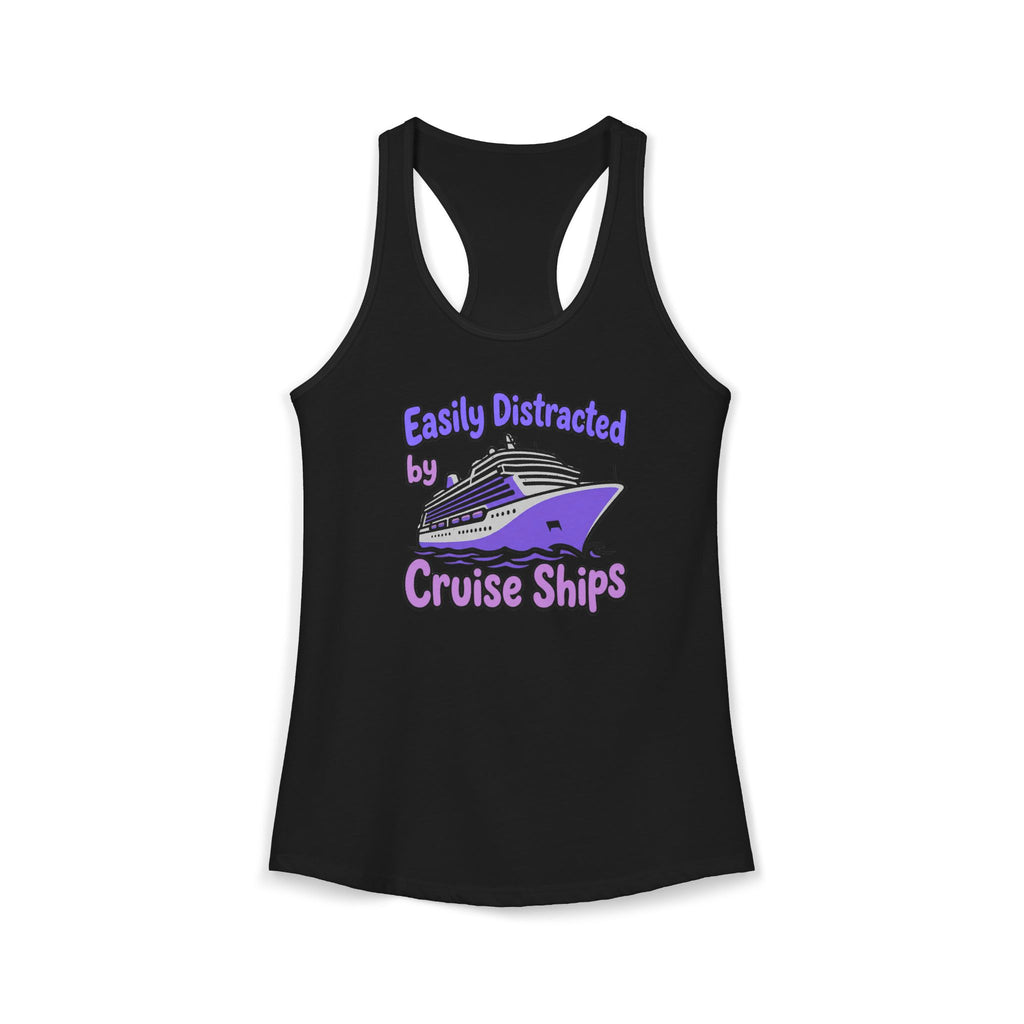 Easily Distracted by Cruise Ships Tank