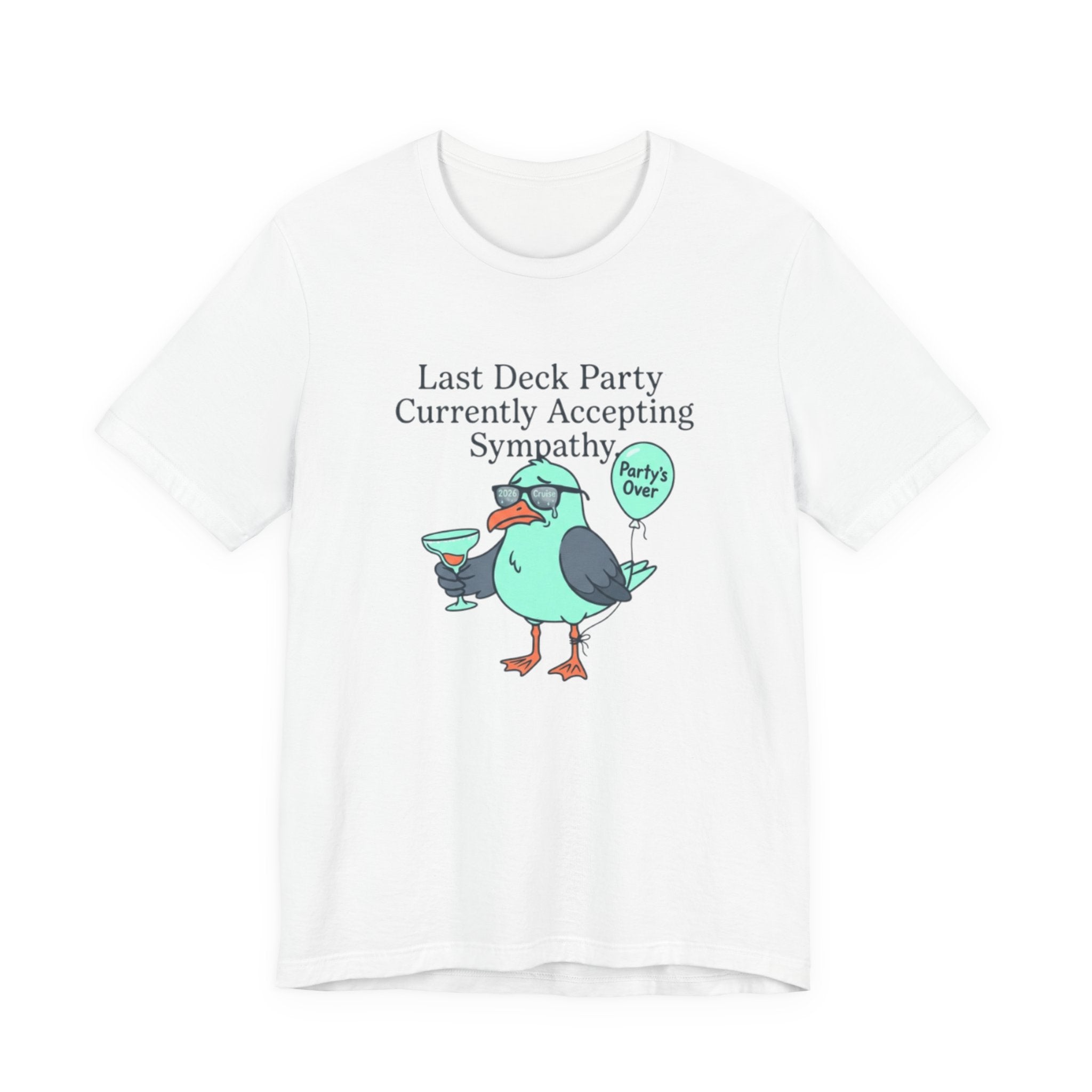 Last Deck Party Currently Accepting Sympathy Tee