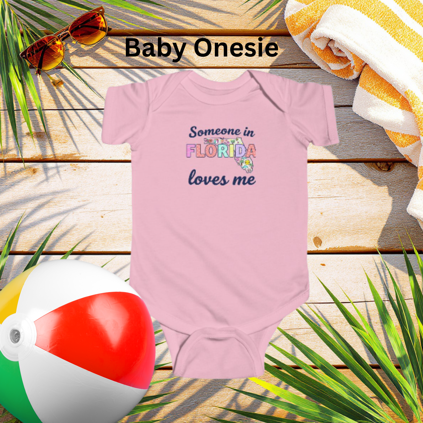 Florida Love Infant Bodysuit — "Someone in Florida Loves Me" Cute Baby Onesie