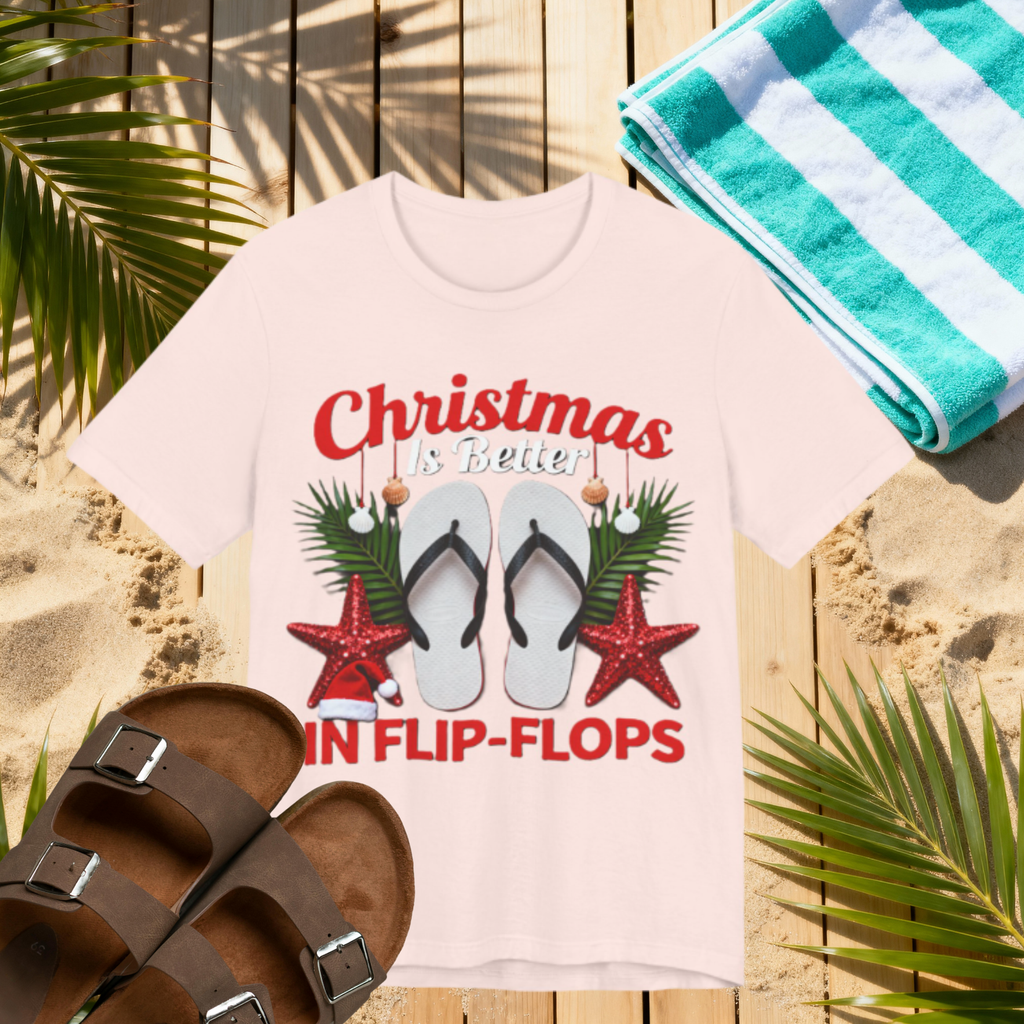 Christmas Is Better in Flip-Flops Shirt – Funny Tropical Holiday Tee | Florida Beach Christmas T-Shirt Please Note: (Sizes may run slightly small)