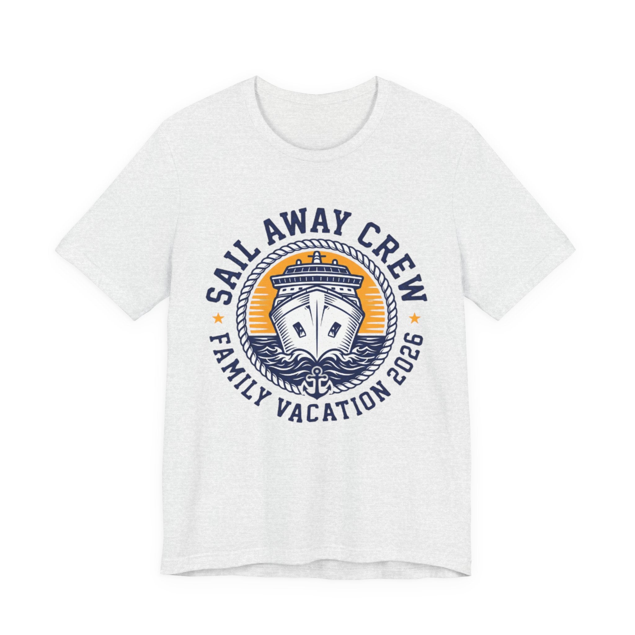 Sail Away Crew Family Vacation 2026 Tee