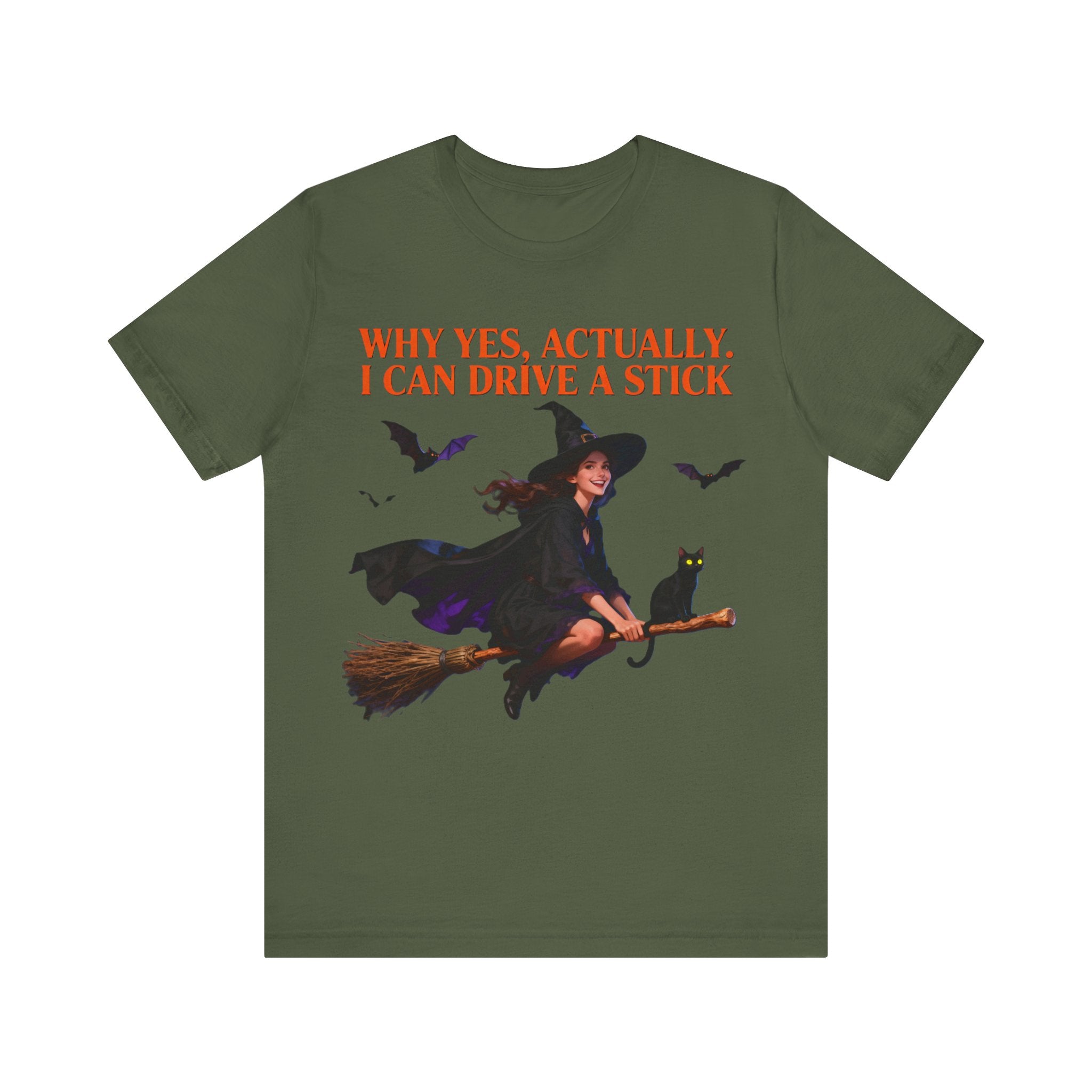 Funny Witch Shirt – “Why Yes, Actually. I Can Drive a Stick” Tee