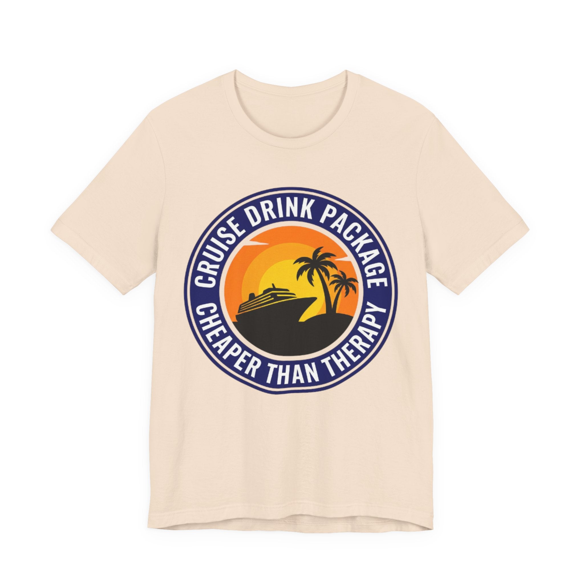 Cruise Drink Package Cheaper than Therapy Tee
