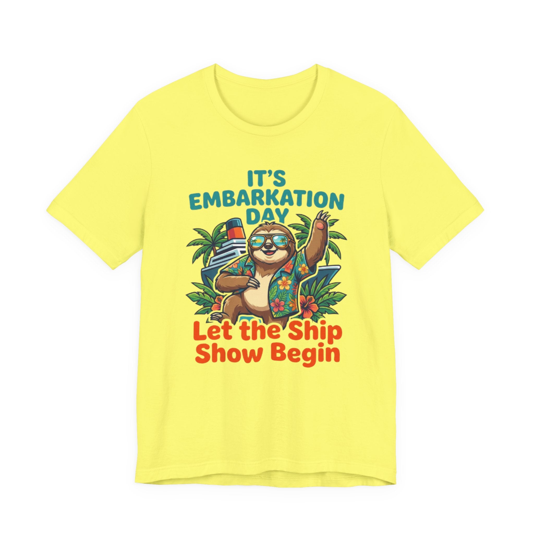 It's Embarkation Day let the Ship Show Begin Tee