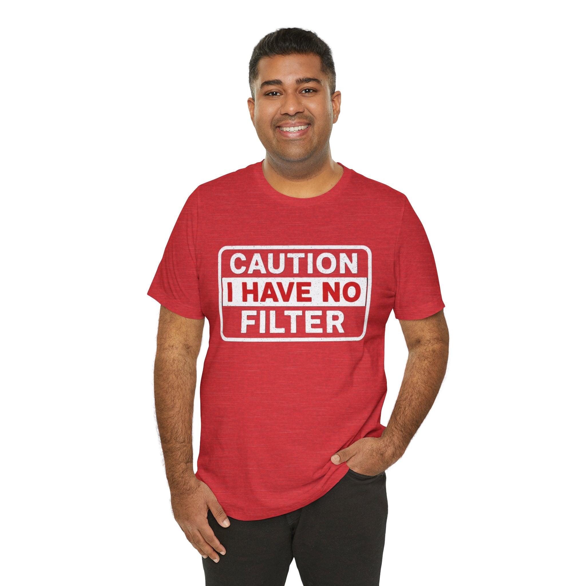 Sarcastic “Caution: I Have No Filter” T-Shirt