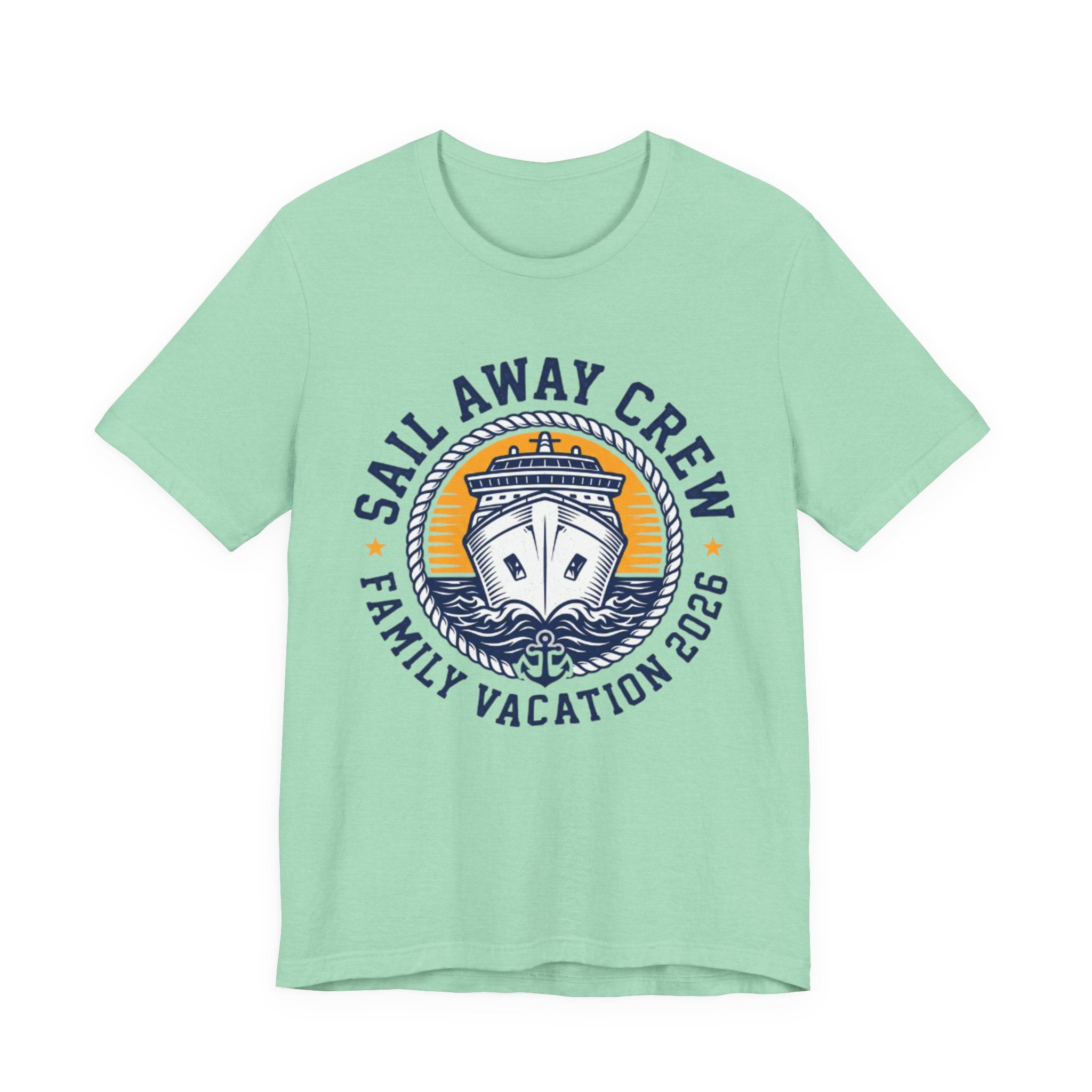 Sail Away Crew Family Vacation 2026 Tee