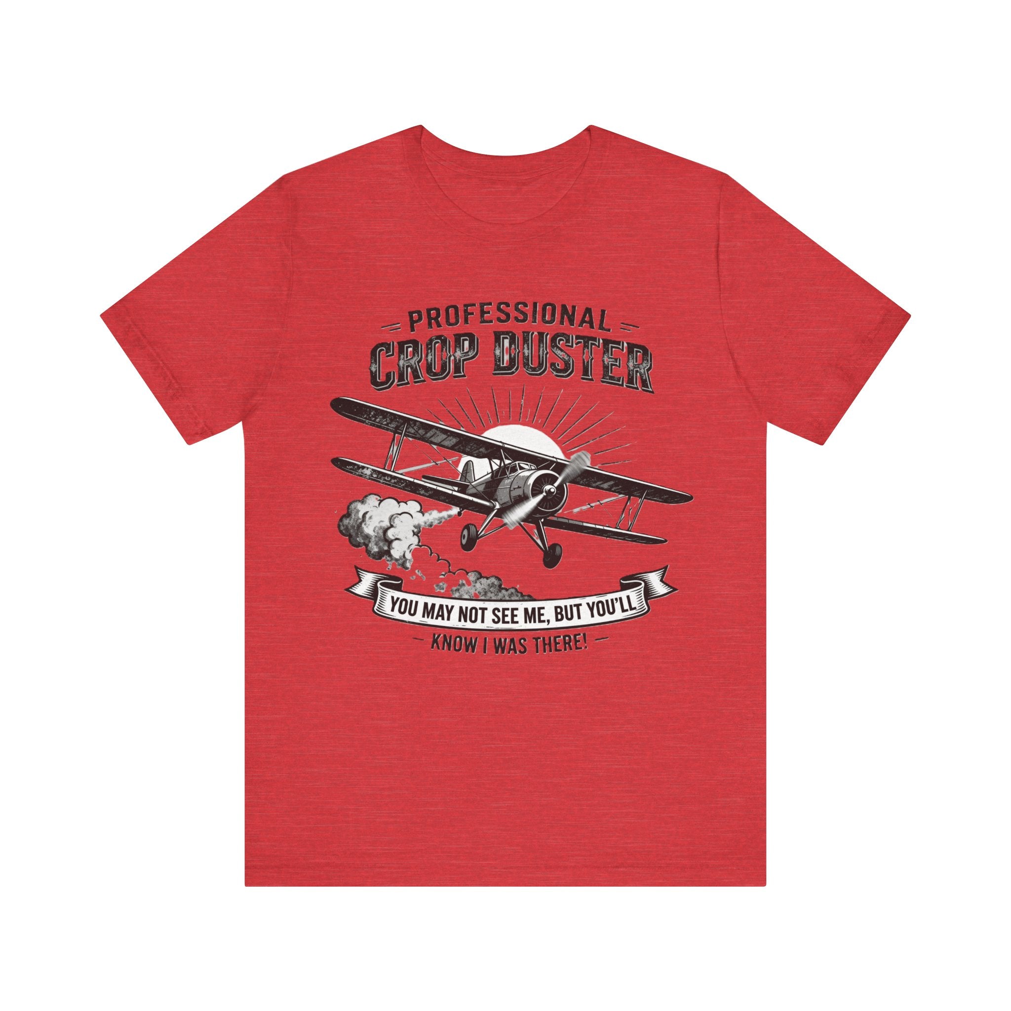 Funny “Professional Crop Duster”