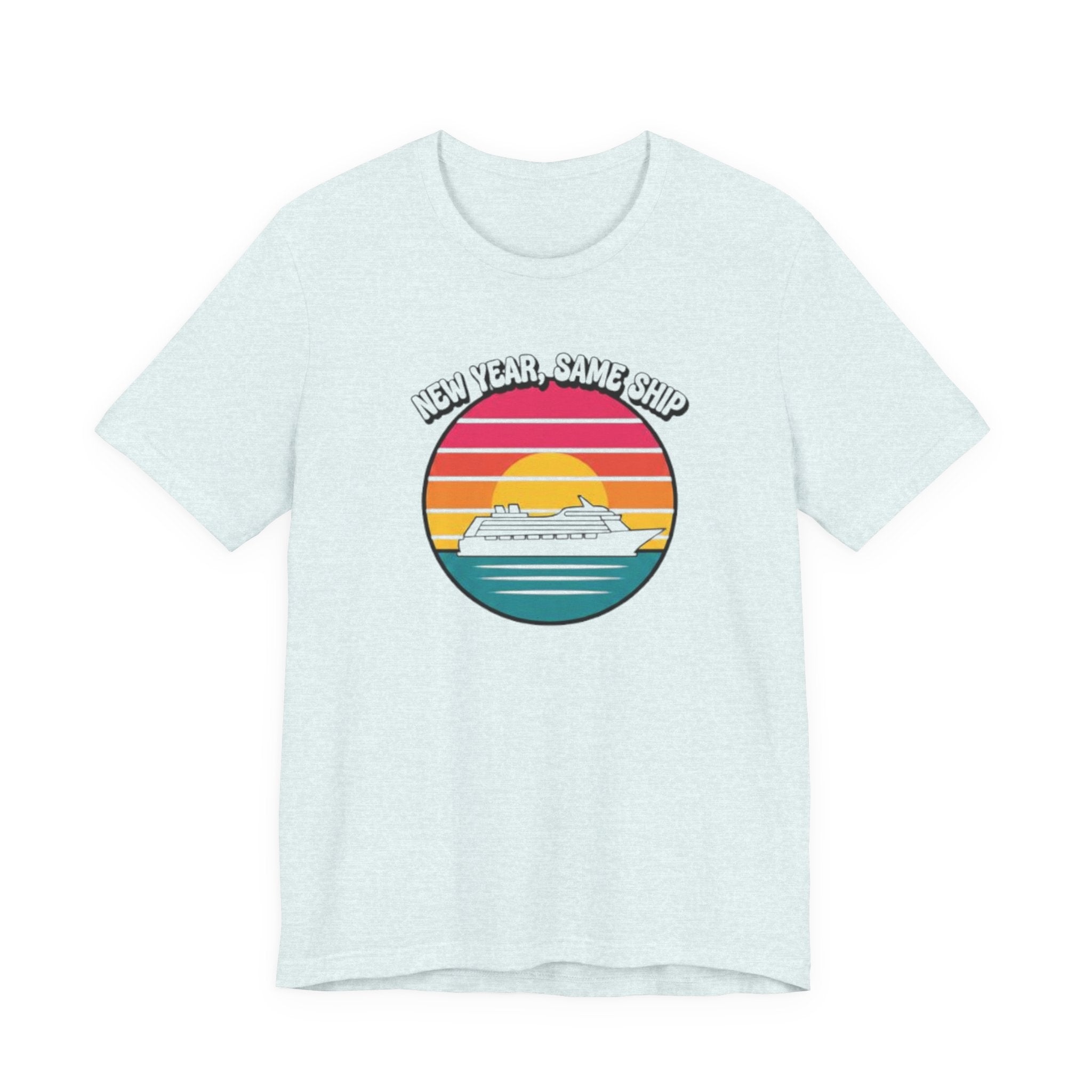New year, same ship Tee