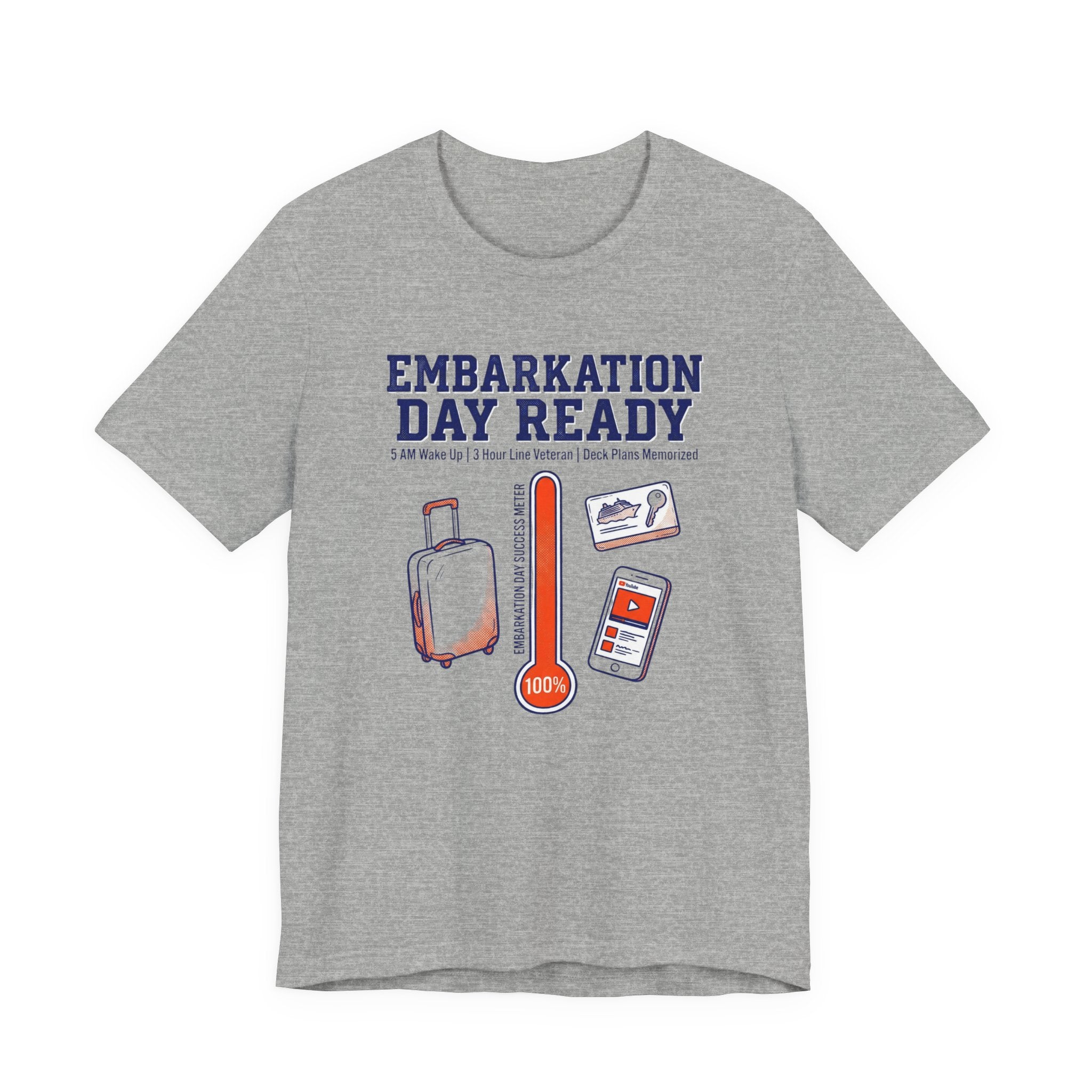 Embarkation Day Ready 5am Wake up Deck plan Memorized Tee