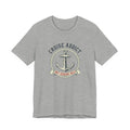 Cruise Addict Not Seeking Help Tee