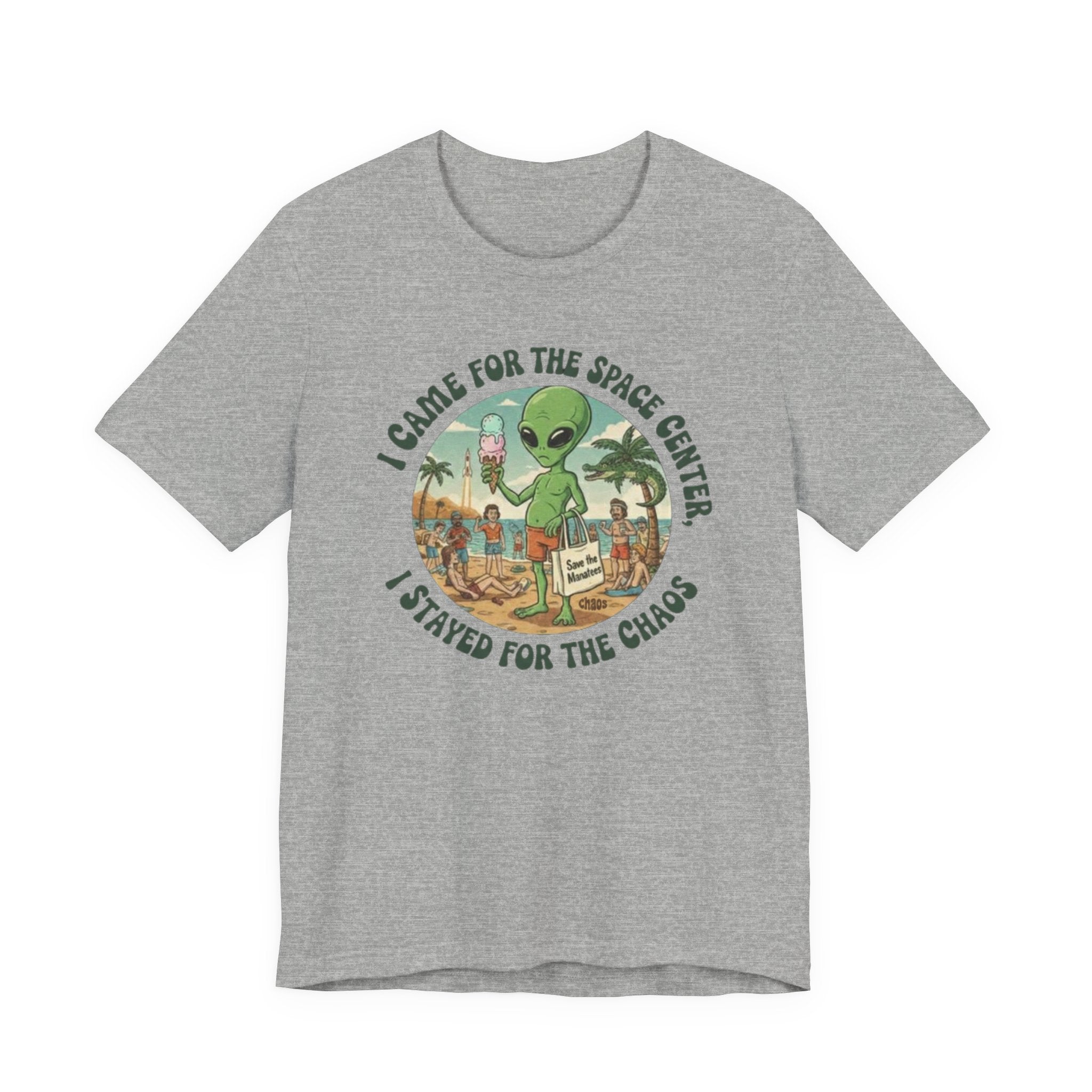 I came for the space center Tee