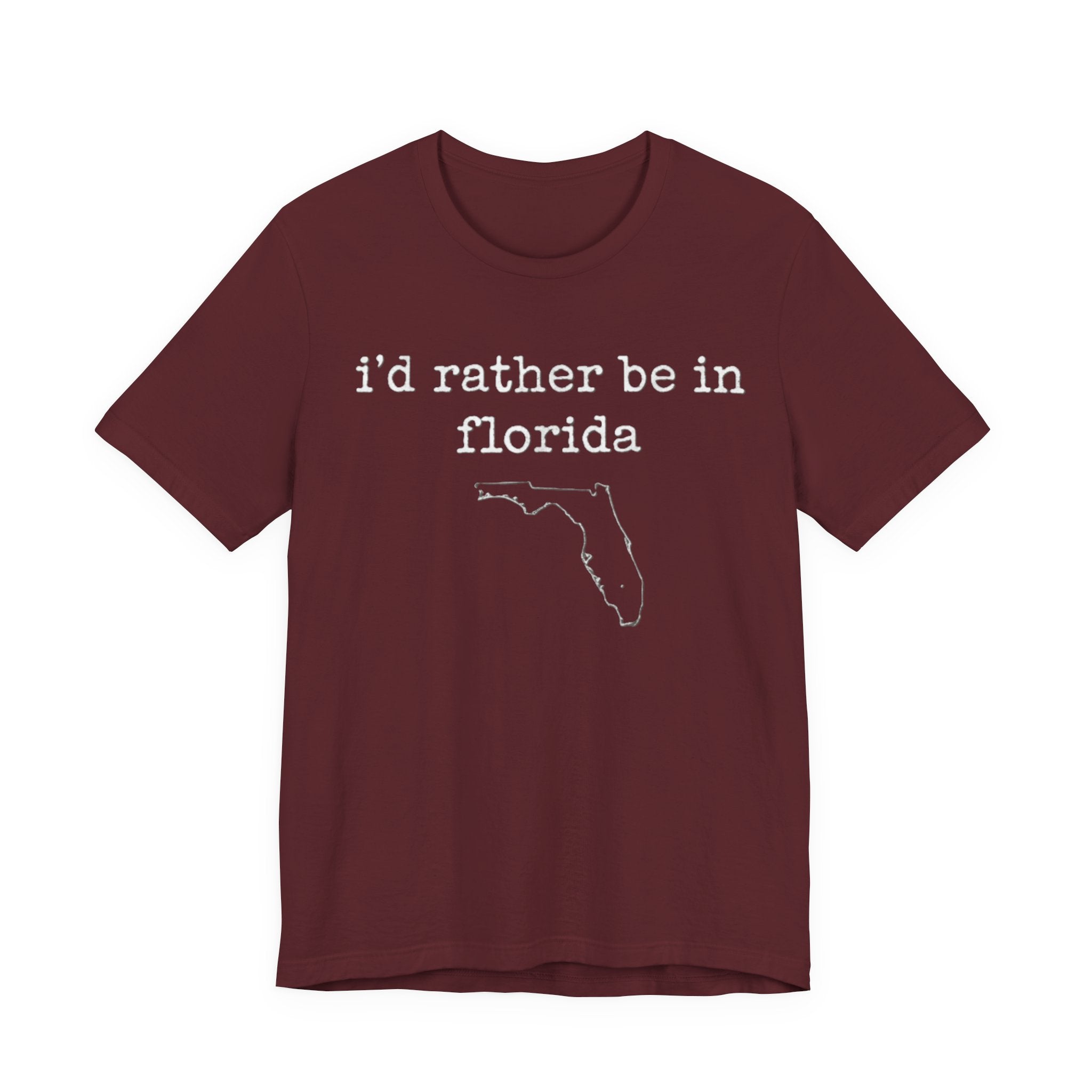 i'm rather be in Florida Tee