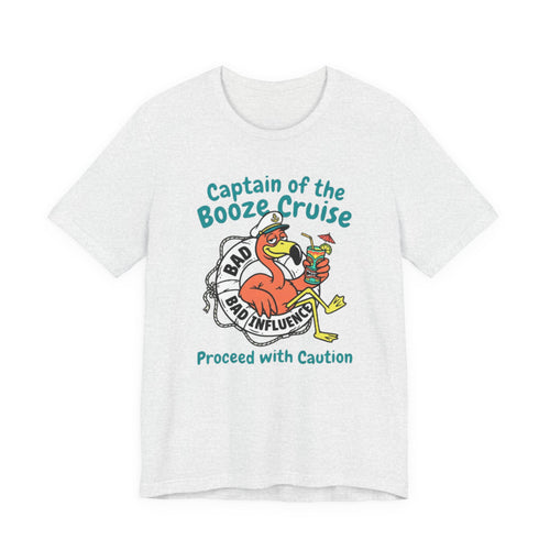 Captain of the Booze Cruise Tee