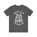 Hang On, Let Me Overthink This Raccoon Tee – Cute & Funny Anxiety Humor Shirt Please Note: (Sizes may run slightly small)