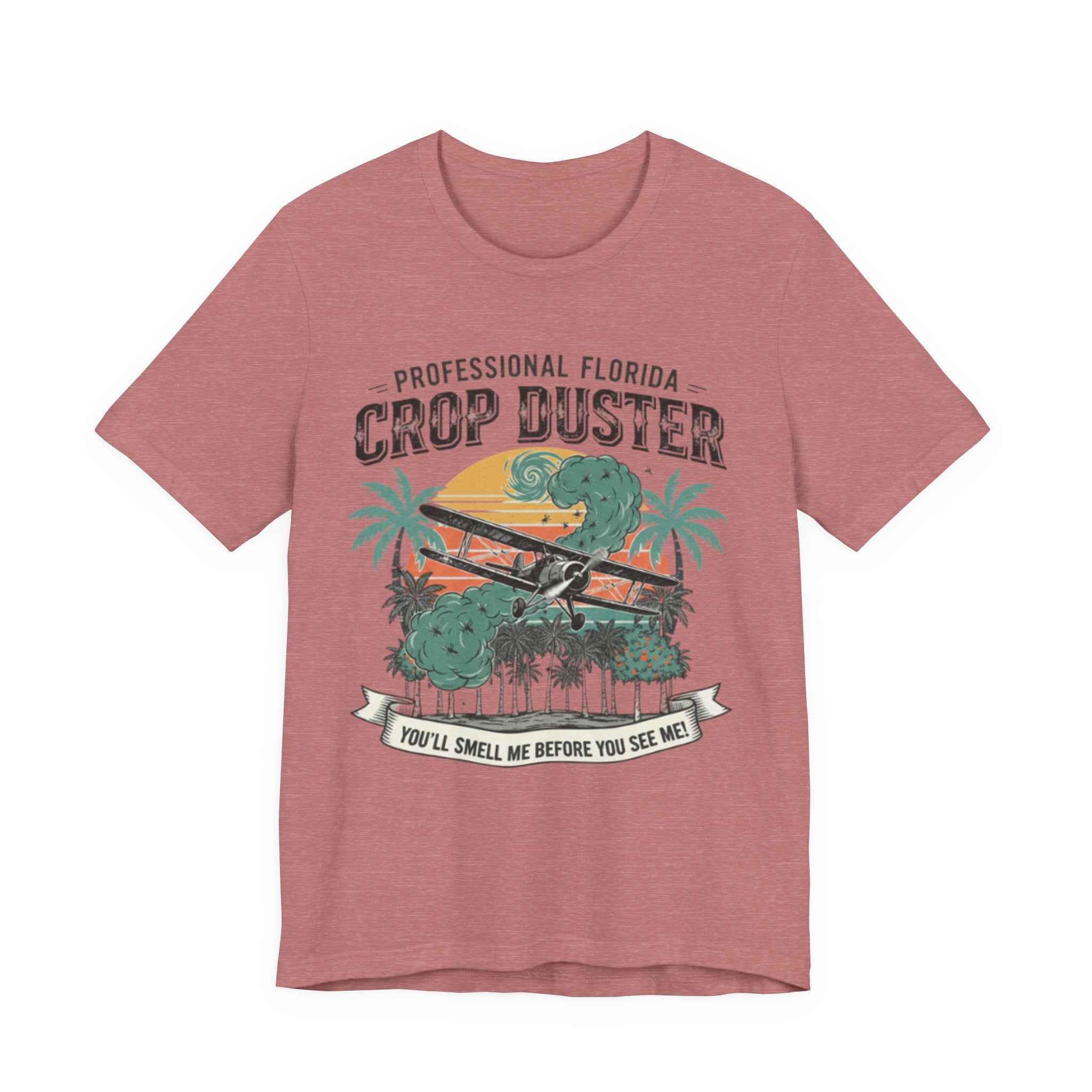 “Professional Crop Duster” Tee