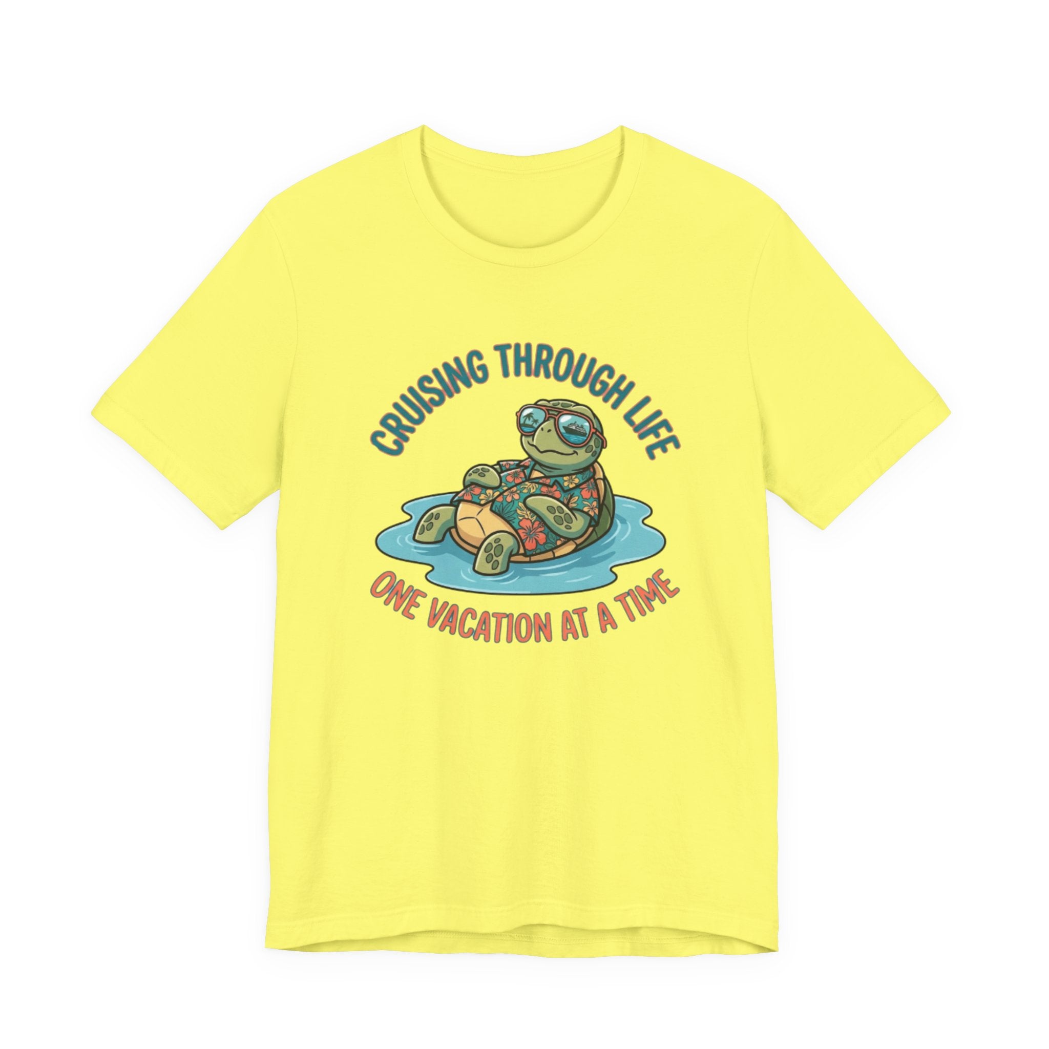 Cruising Through Life One Vacation At a Time Tee