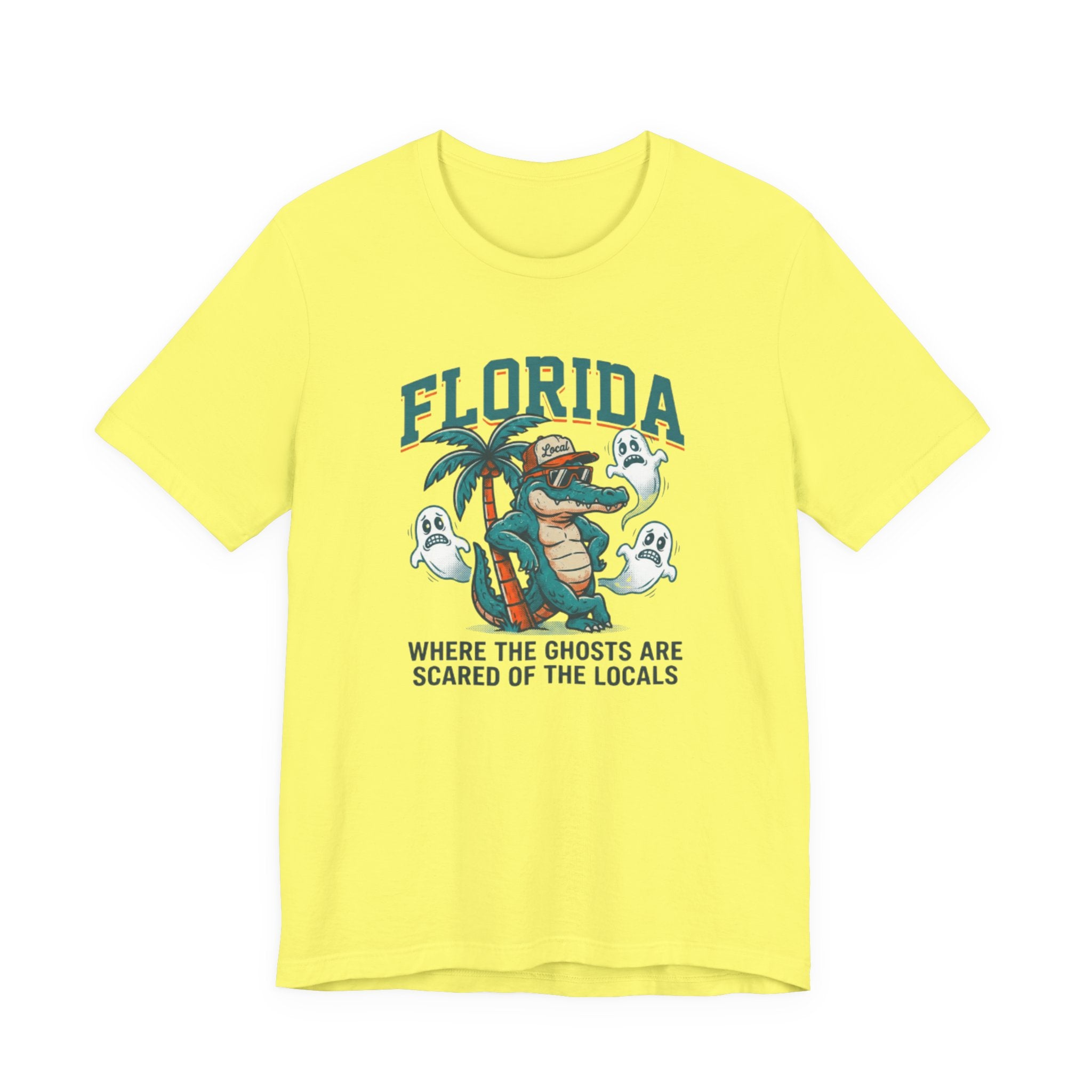Florida where the ghost are scared of locals Tee