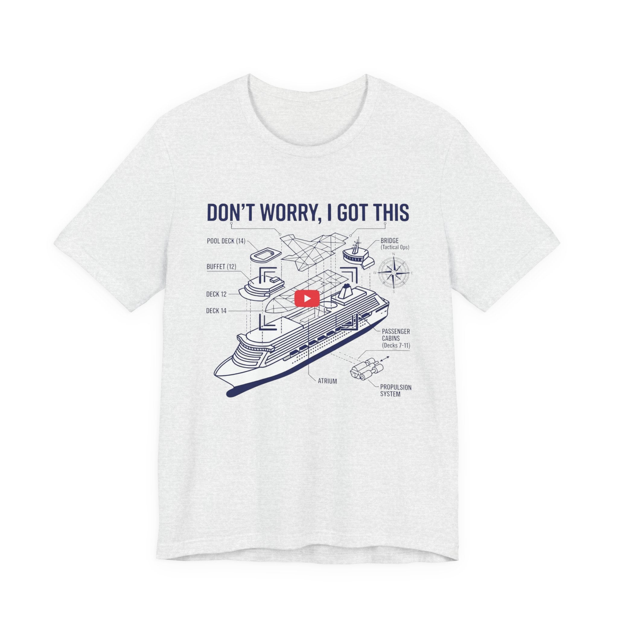 Don't Worry I got this Cruise Tee
