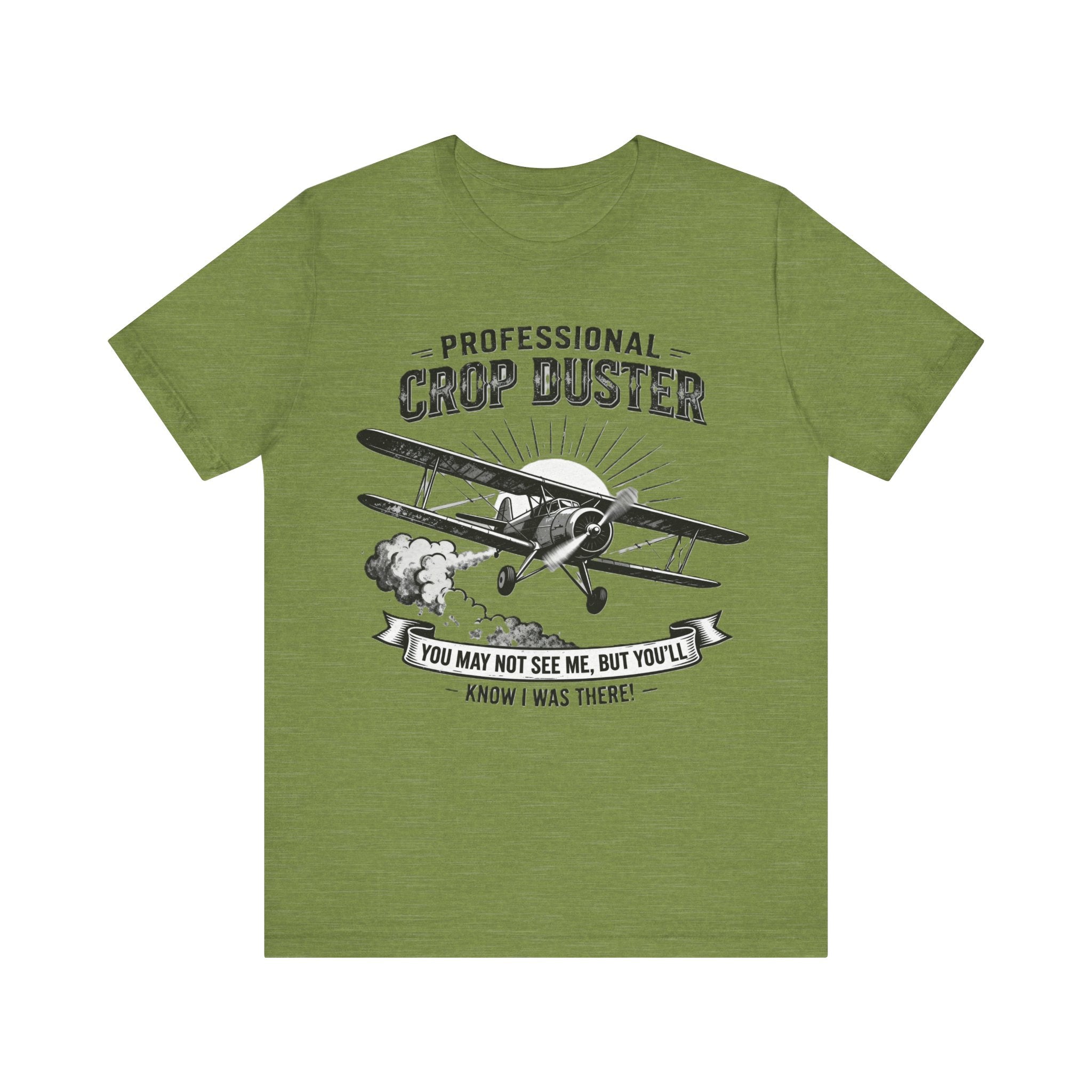 Funny “Professional Crop Duster”