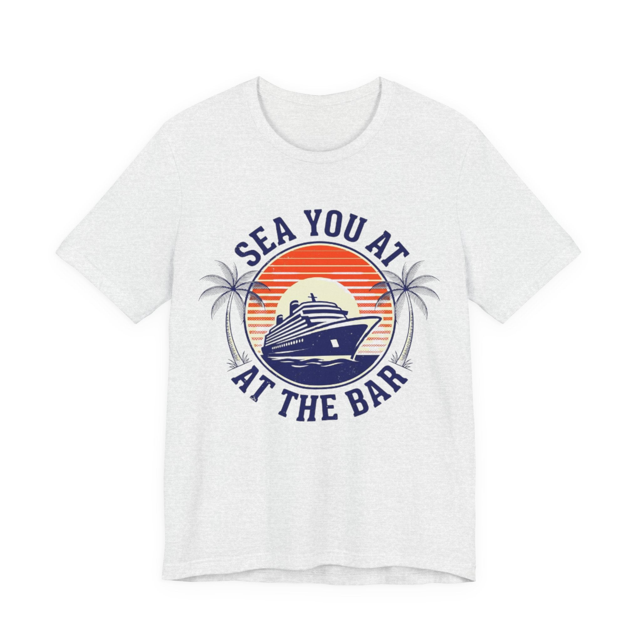 Sea you at the Bar Tee